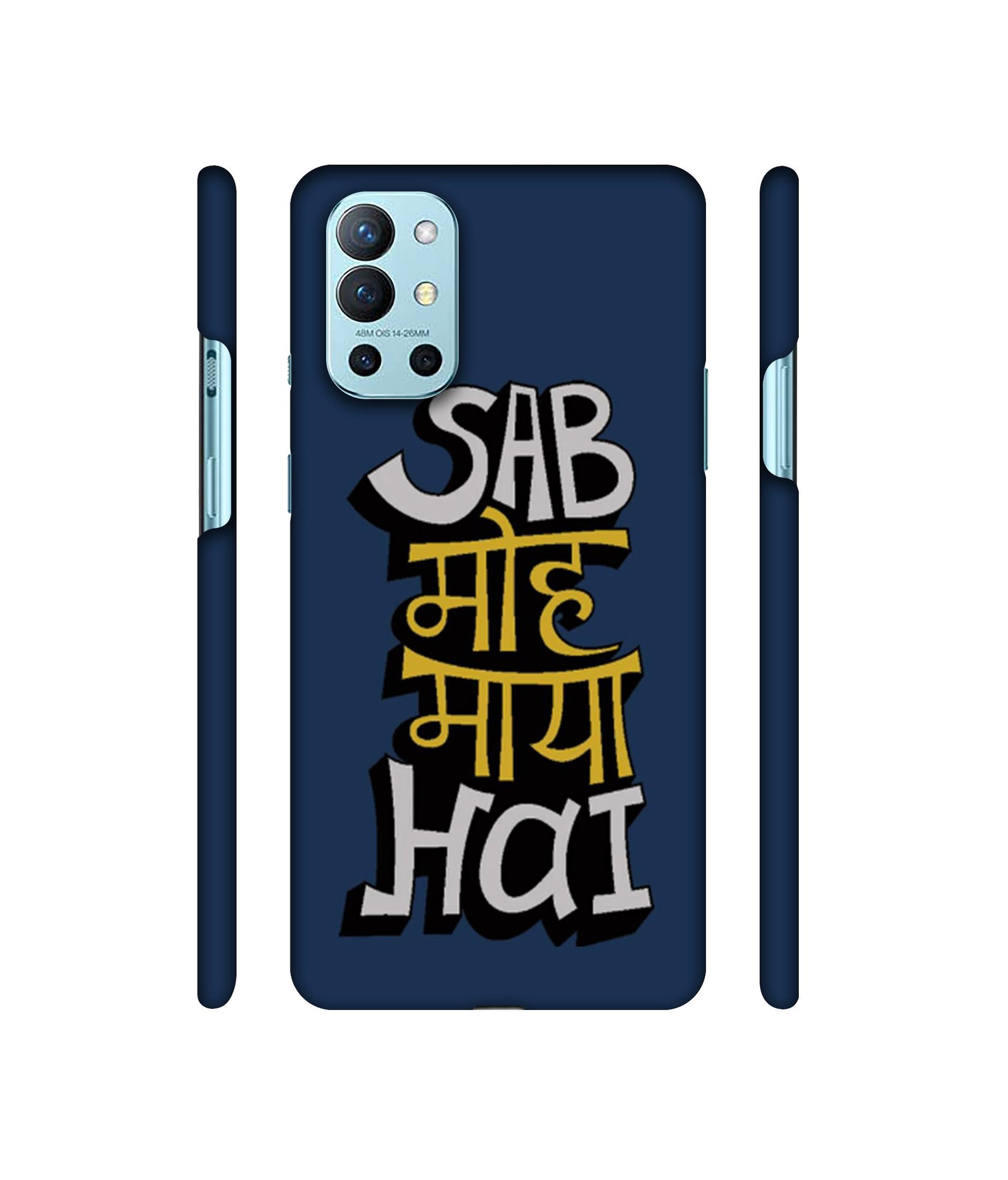 Sab Moh Maya Hai Designer Hard Back Cover for OnePlus 9R