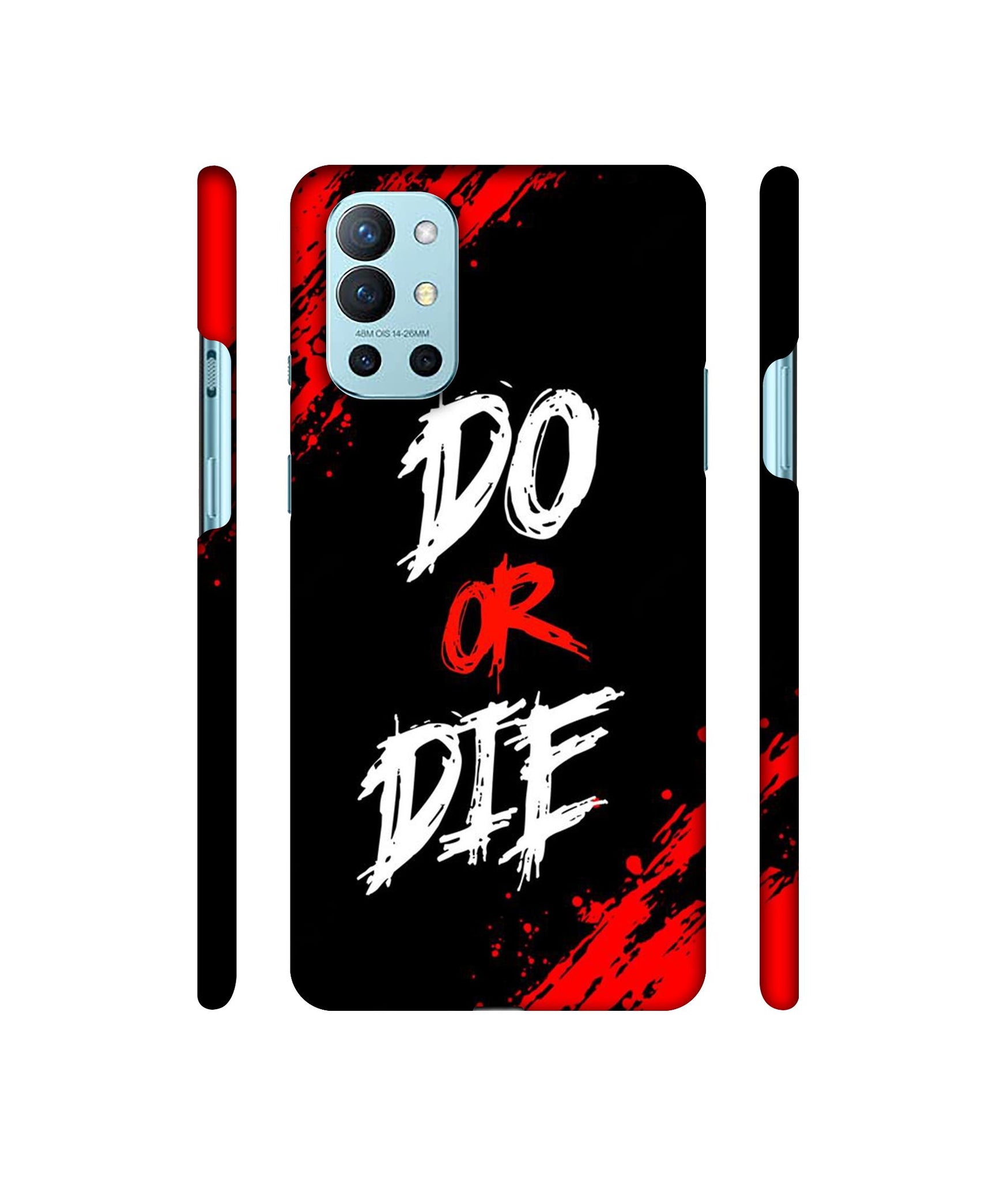 Do Or Die Designer Hard Back Cover for OnePlus 9R