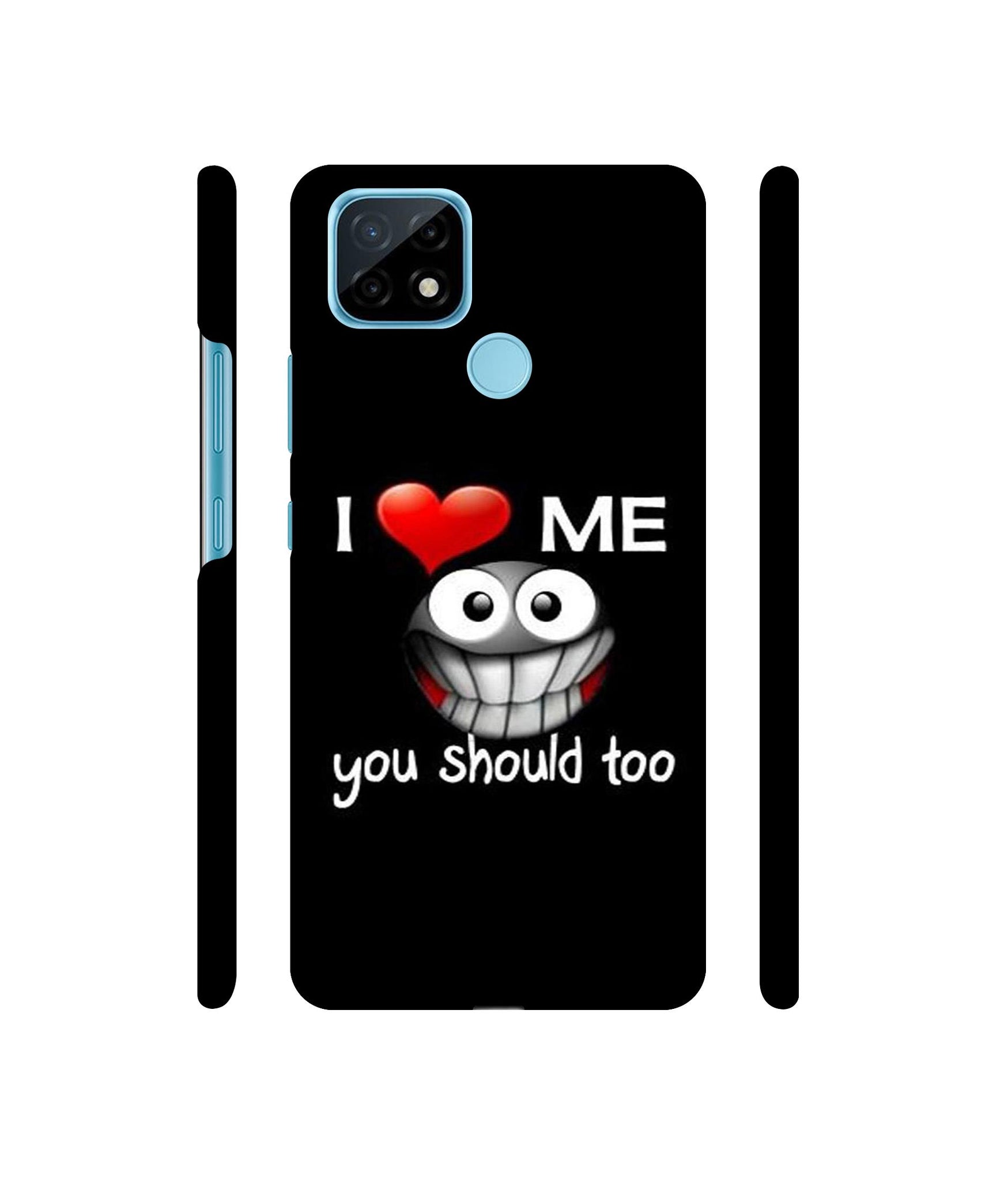 I Love Me Quotes Designer Hard Back Cover for Realme C21