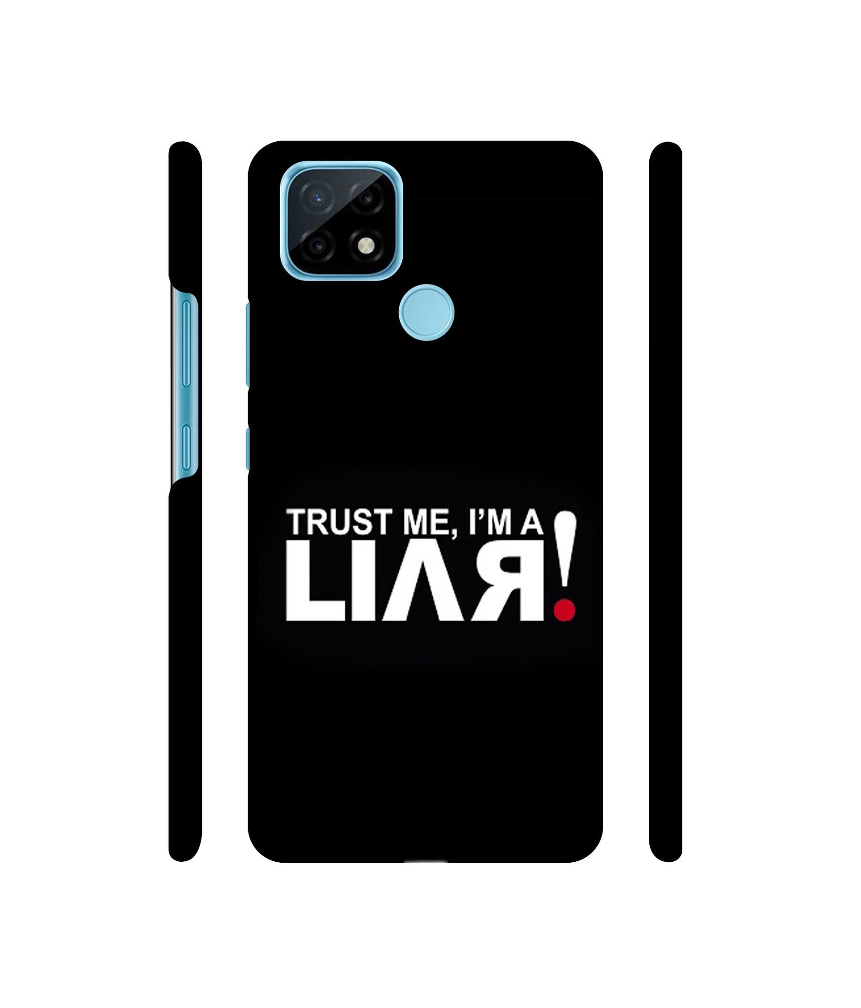 Trust Me Funny Quote Designer Hard Back Cover for Realme C21