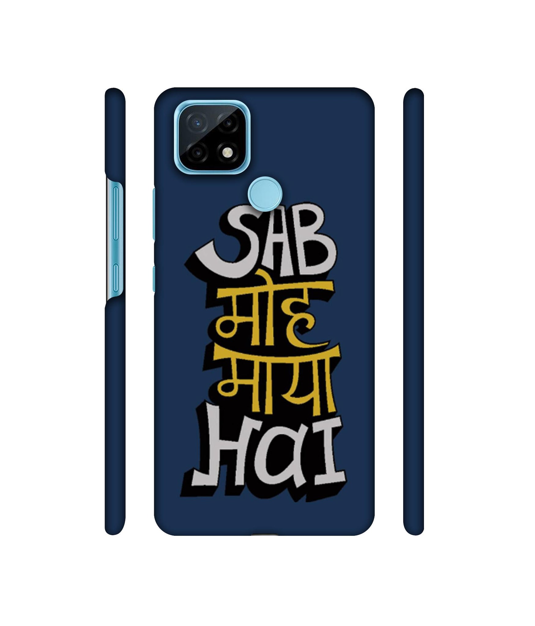 Sab Moh Maya Hai Designer Hard Back Cover for Realme C21