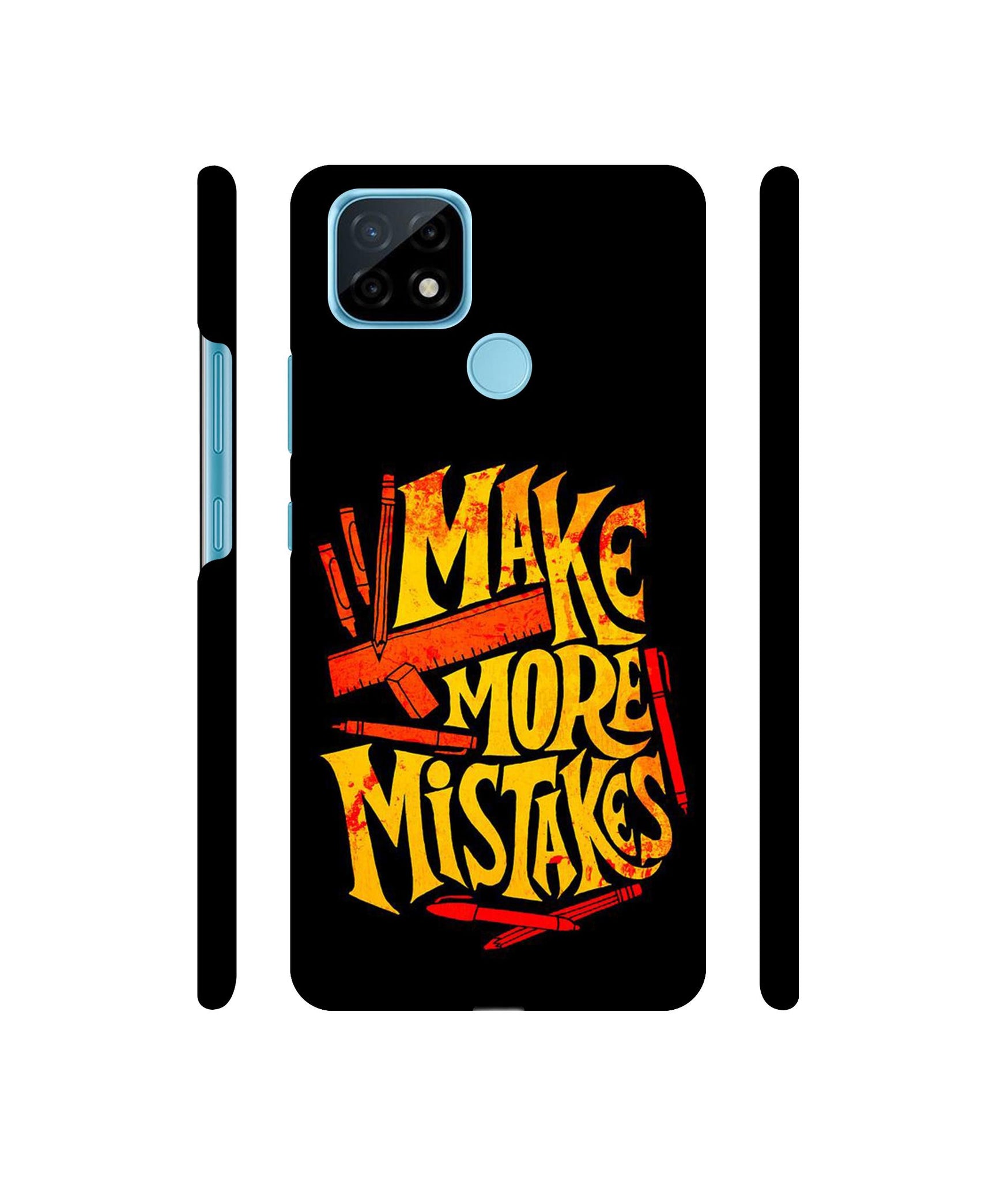 Make More Mistakes Designer Hard Back Cover for Realme C21