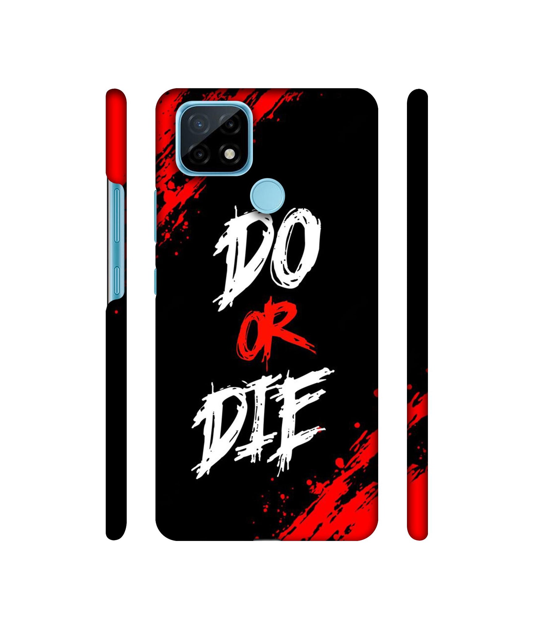 Do Or Die Designer Hard Back Cover for Realme C21