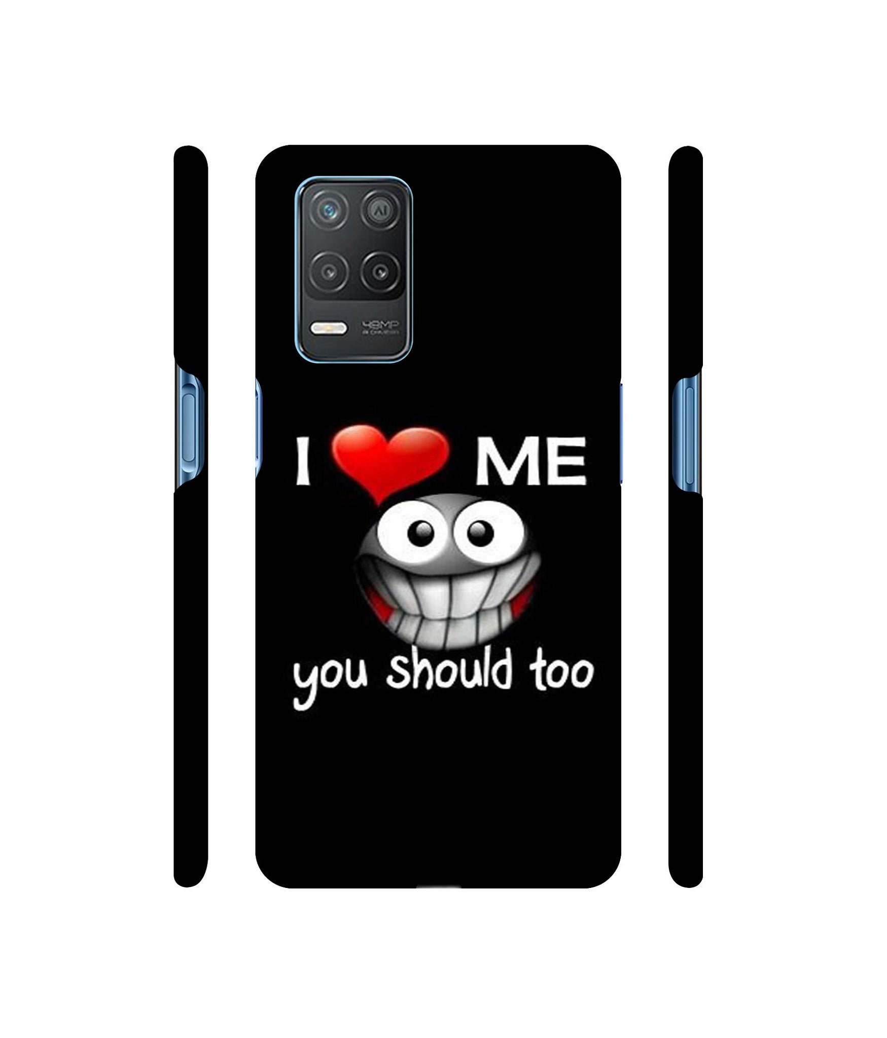 I Love Me Quotes Designer Hard Back Cover for Realme 8 5G / Realme 8s 5G
