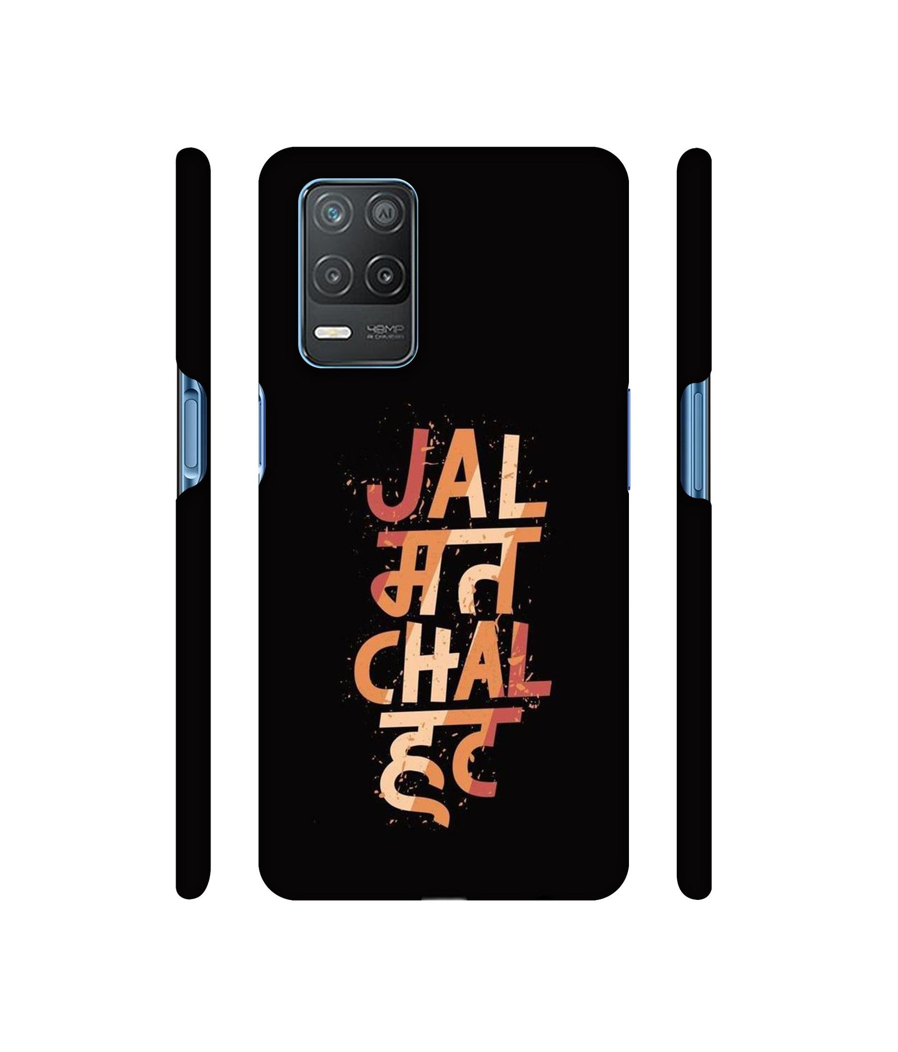 Jal Mat Chal Hat Designer Hard Back Cover for Realme 8 5G / Realme 8s 5G