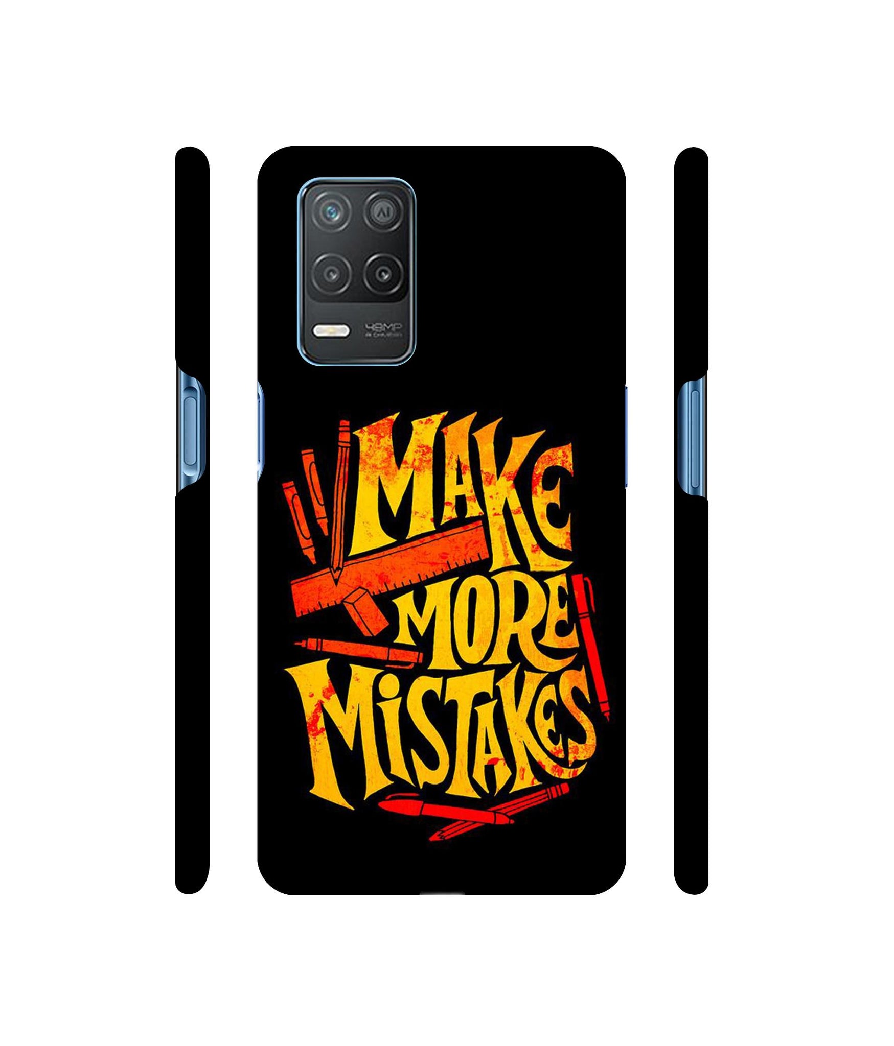 Make More Mistakes Designer Hard Back Cover for Realme 8 5G / Realme 8s 5G