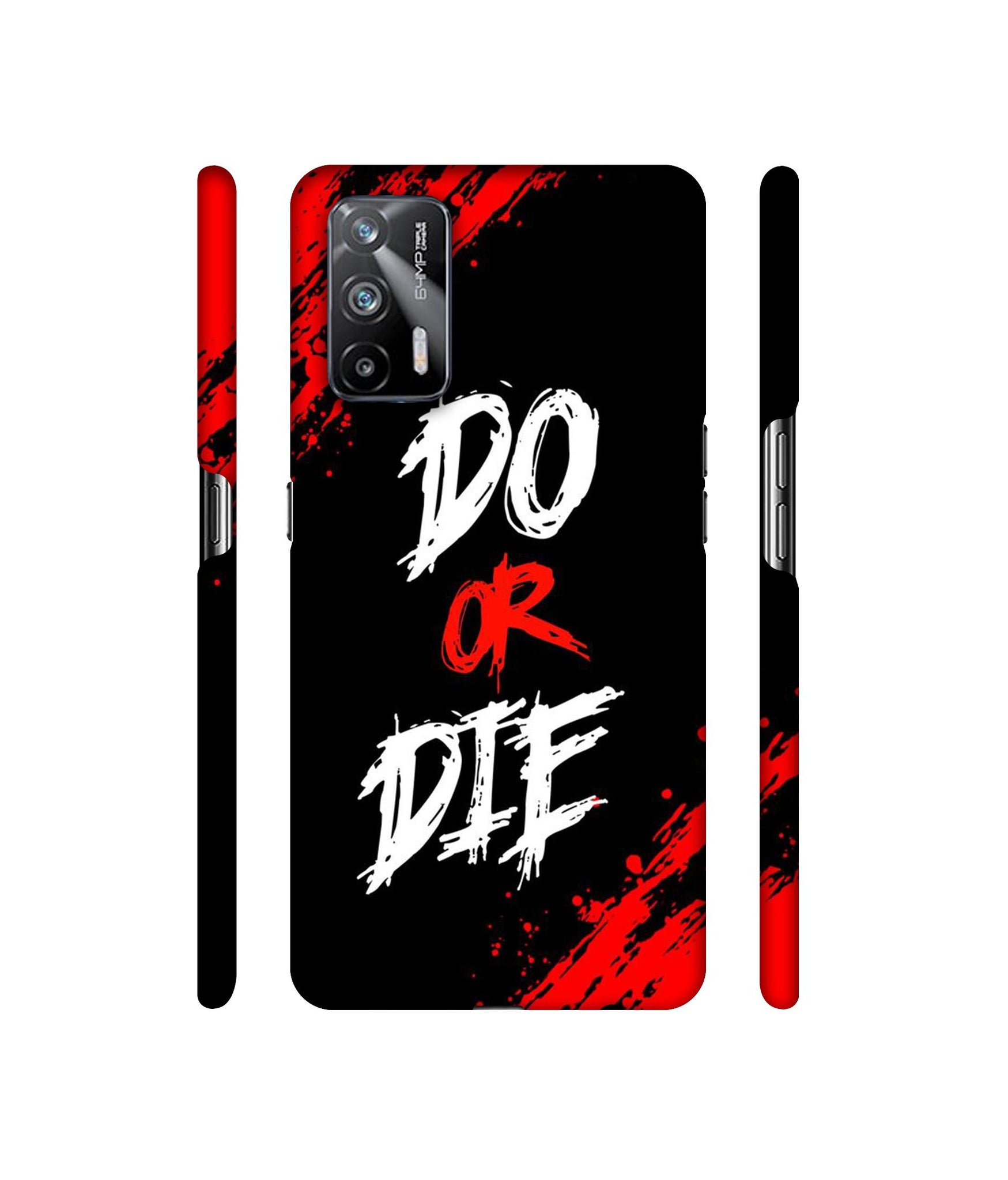 Do Or Die Designer Hard Back Cover for Realme X7 Max 5G / Realme GT 5G