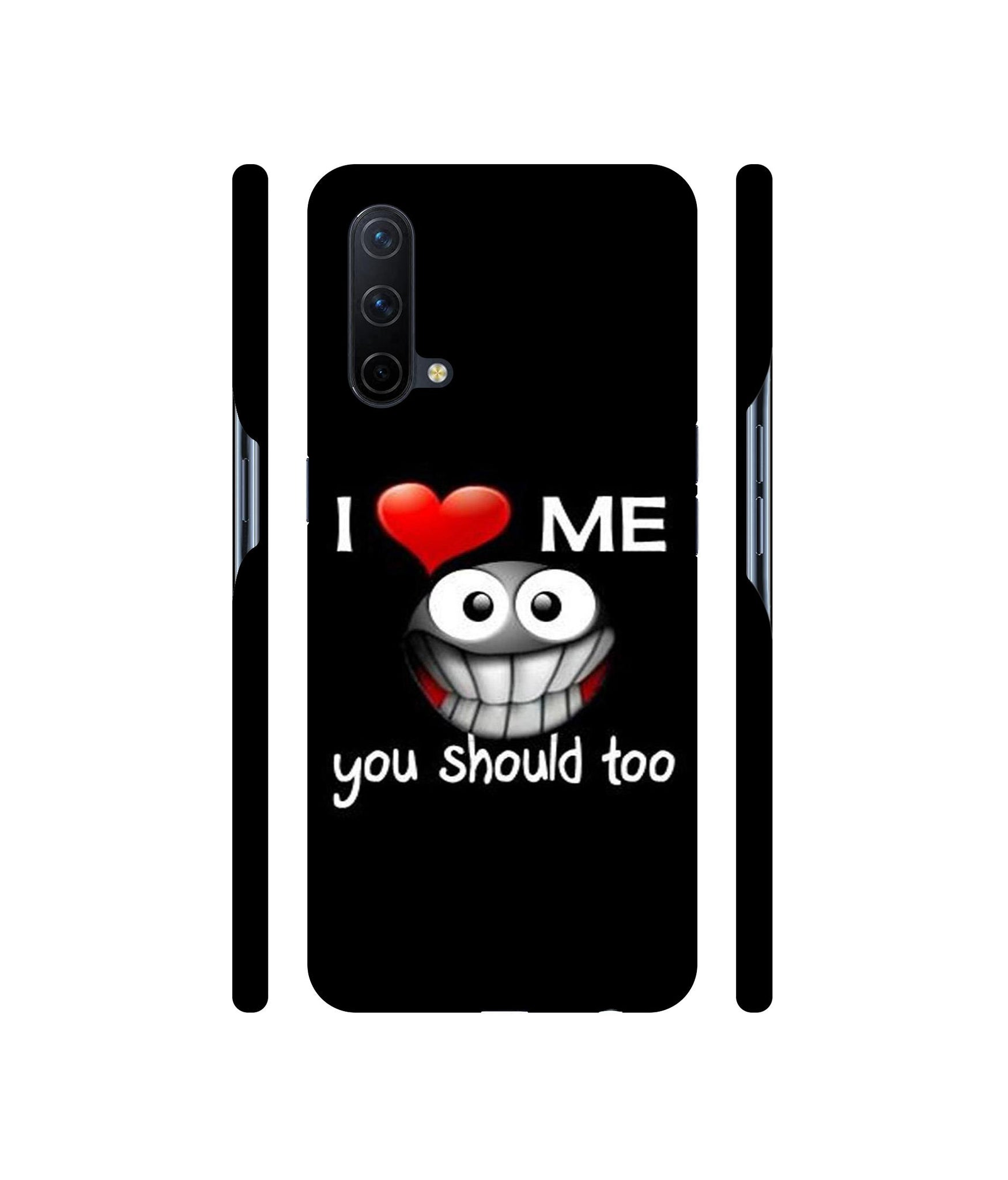 I Love Me Quotes Designer Hard Back Cover for OnePlus Nord CE 5G