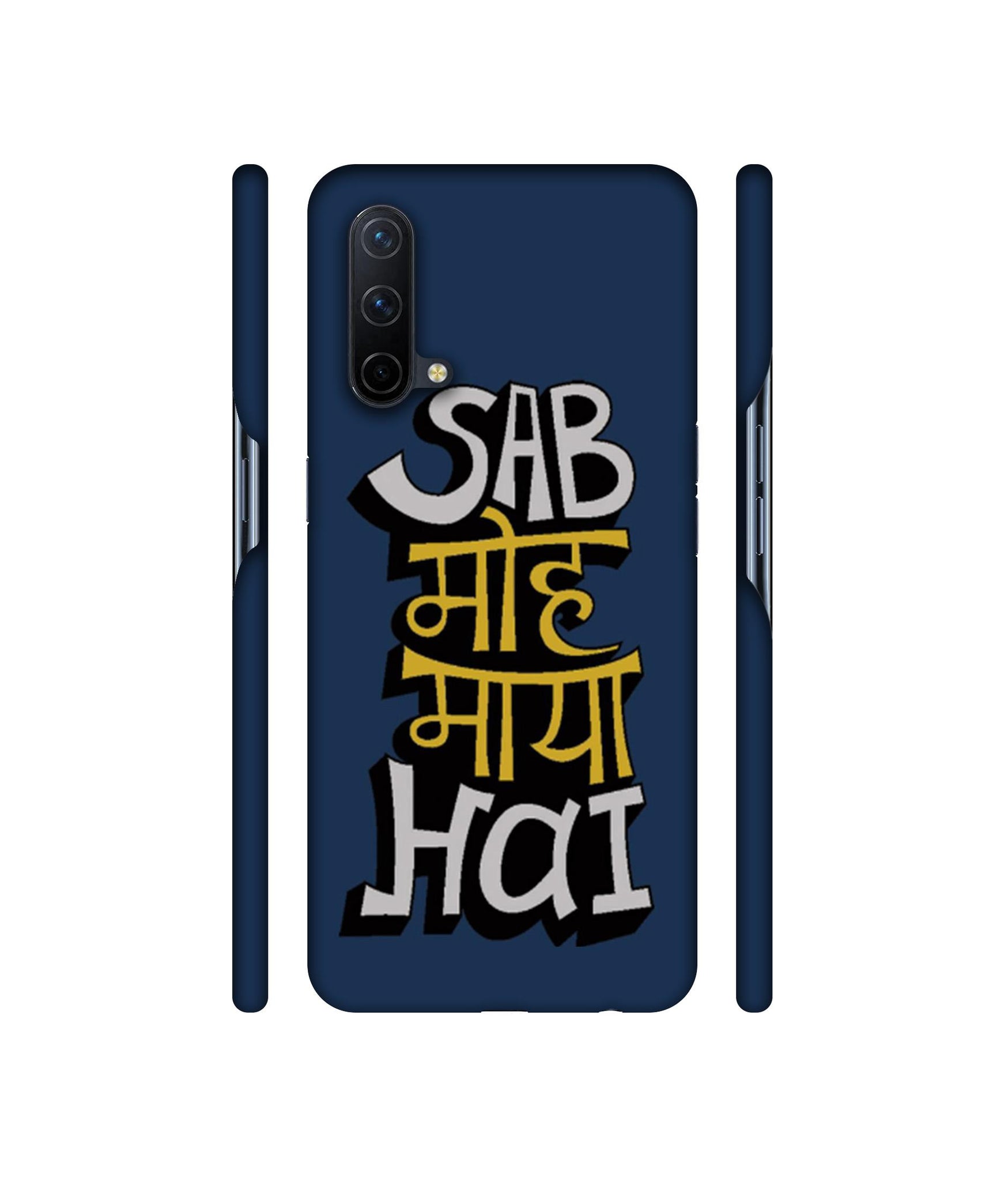Sab Moh Maya Hai Designer Hard Back Cover for OnePlus Nord CE 5G
