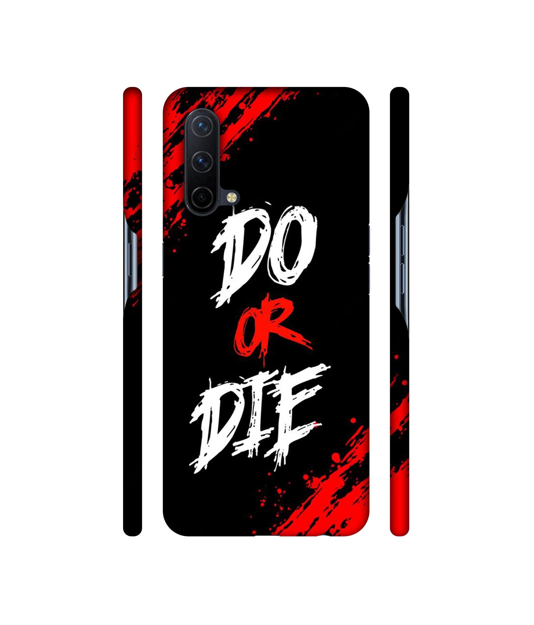 Do Or Die Designer Hard Back Cover for OnePlus Nord CE 5G