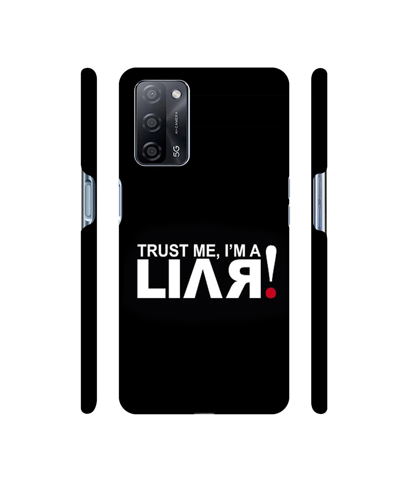 Trust Me Funny Quote Designer Hard Back Cover for Oppo A53s 5G
