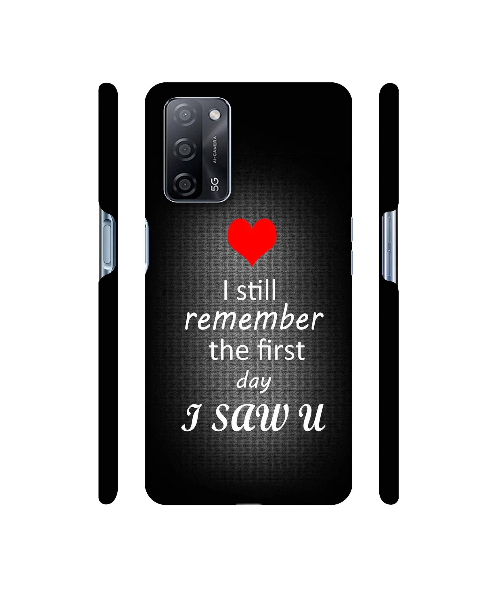 I Saw You Heart Designer Hard Back Cover for Oppo A53s 5G