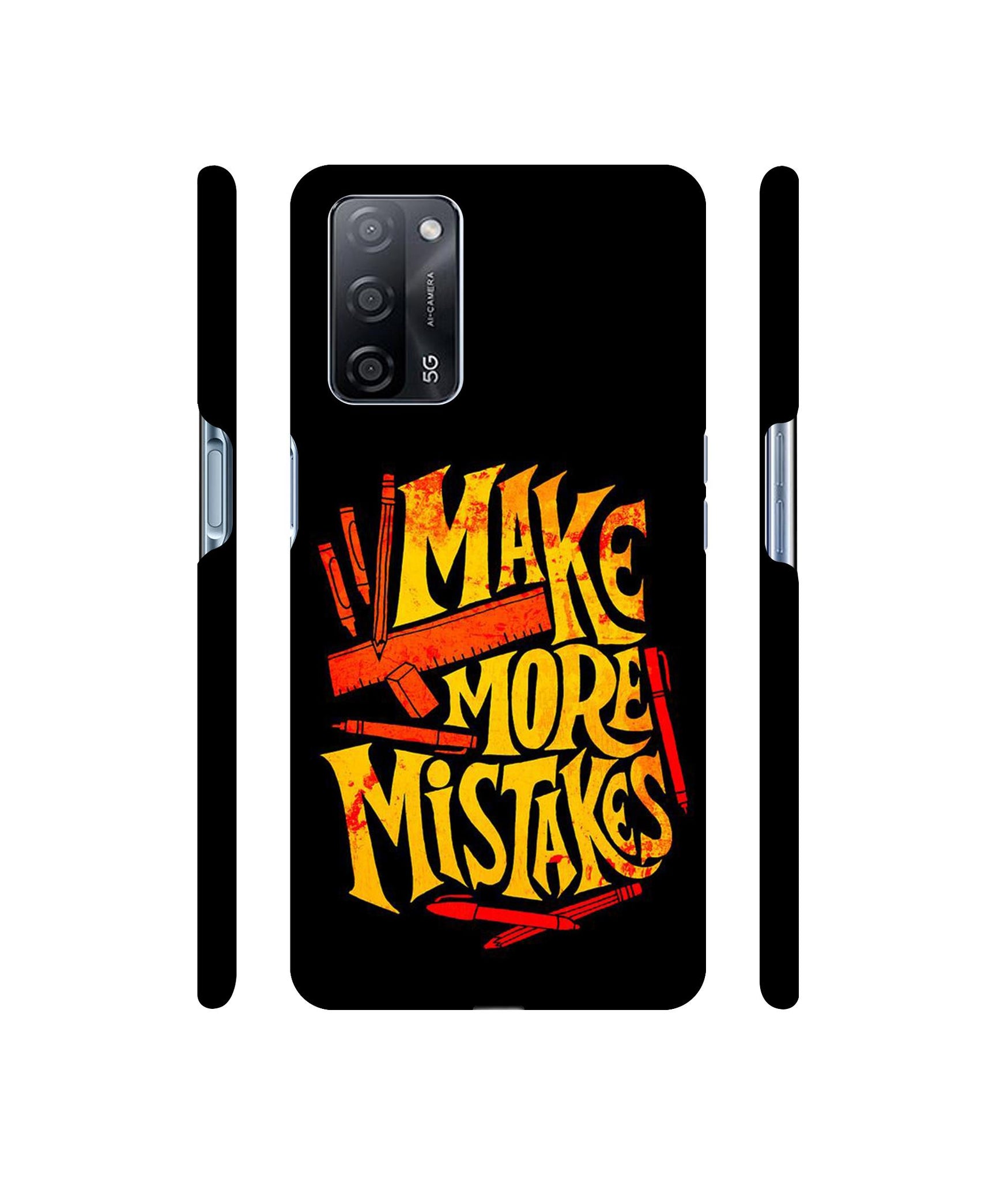 Make More Mistakes Designer Hard Back Cover for Oppo A53s 5G
