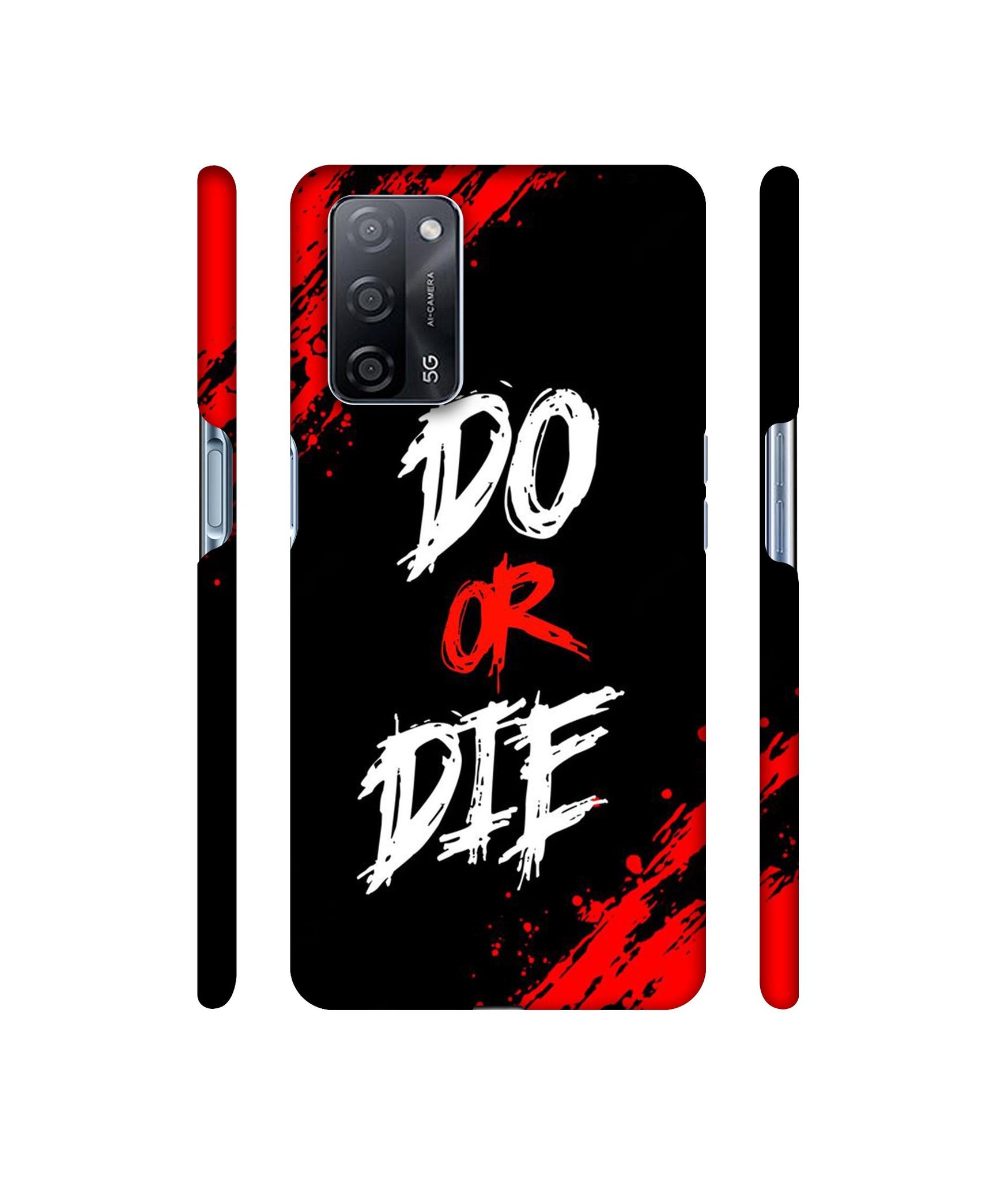 Do Or Die Designer Hard Back Cover for Oppo A53s 5G