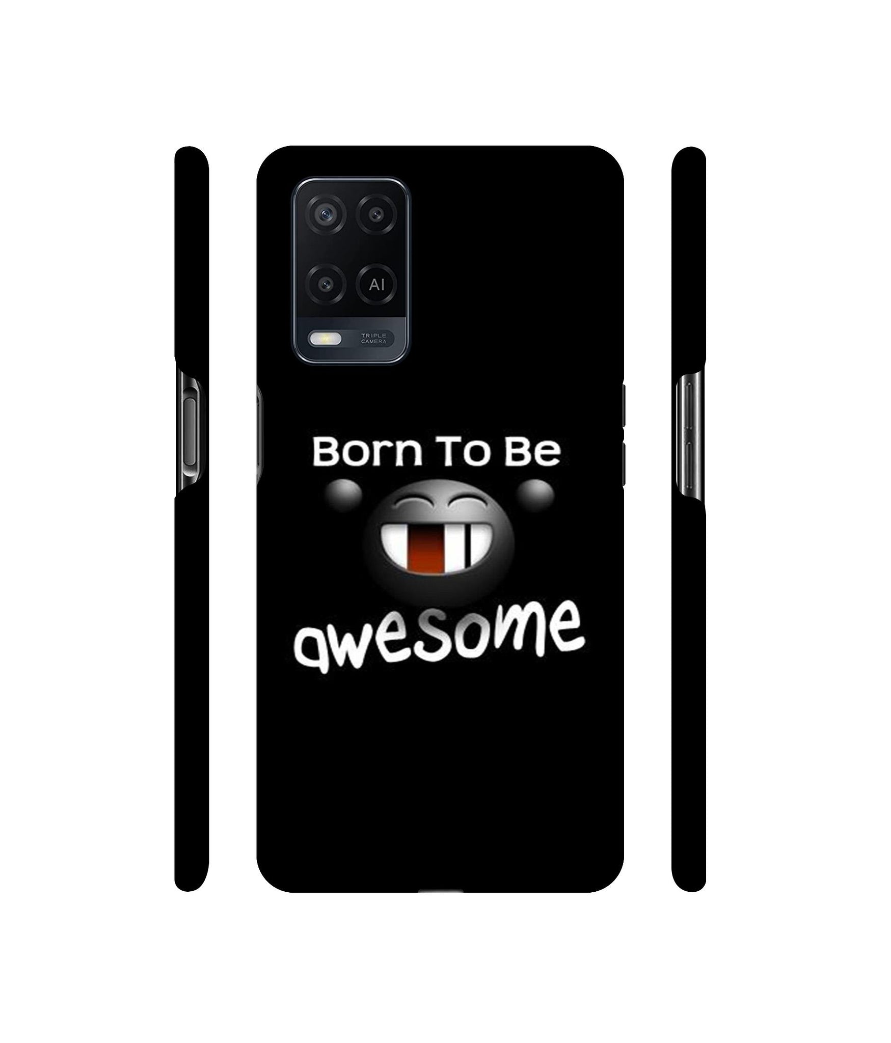 Awesome Quotes Designer Hard Back Cover for Oppo A54 4G