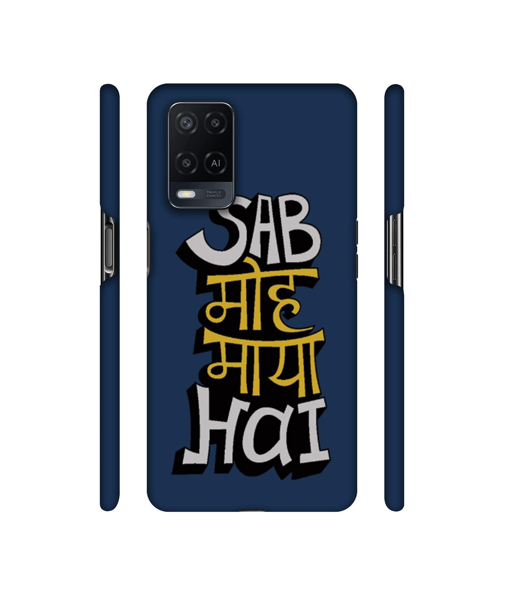 Sab Moh Maya Hai Designer Hard Back Cover for Oppo A54 4G