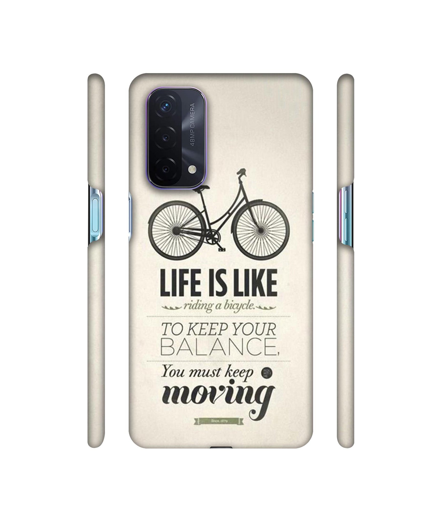 Life is Like Moving Designer Hard Back Cover for Oppo A74 5G
