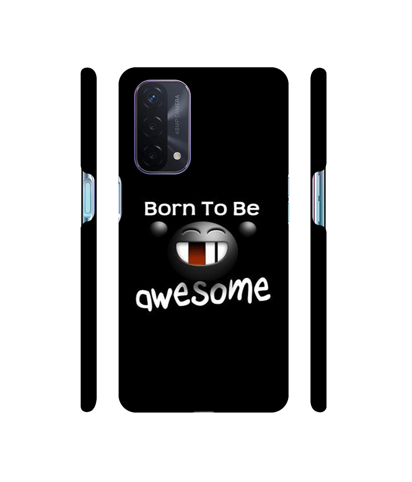 Awesome Quotes Designer Hard Back Cover for Oppo A74 5G