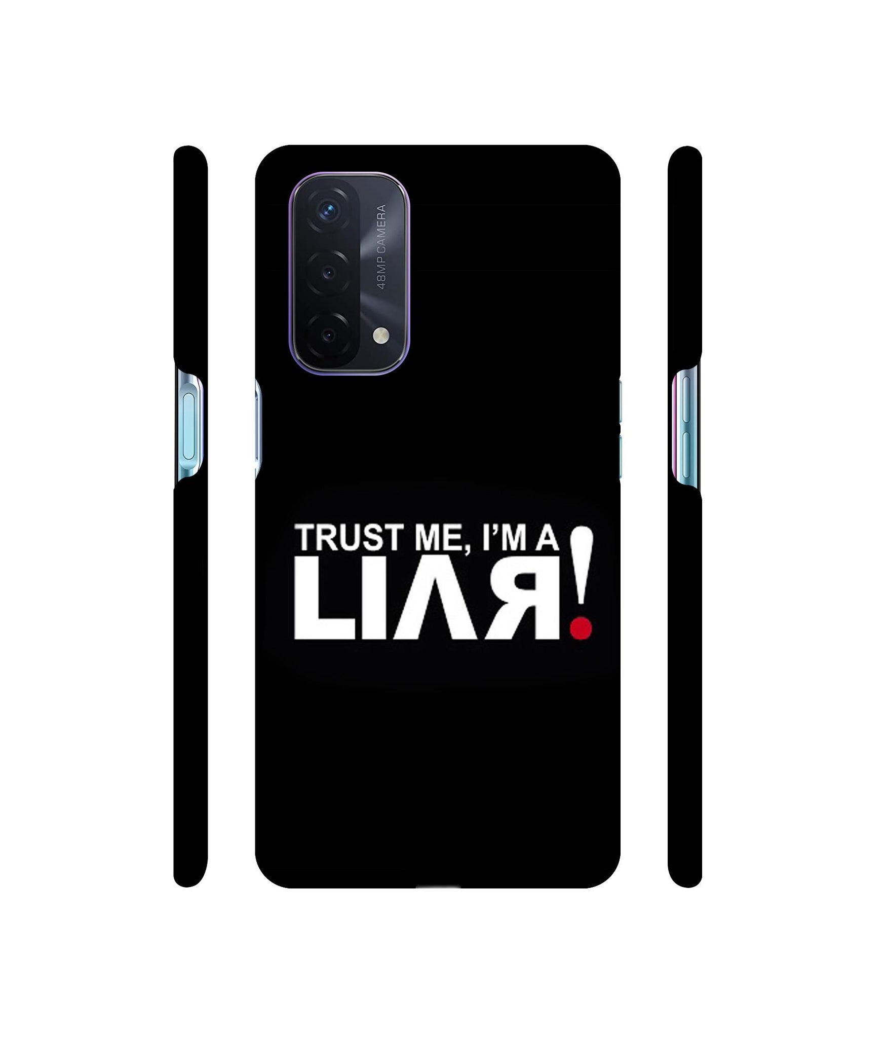 Trust Me Funny Quote Designer Hard Back Cover for Oppo A74 5G