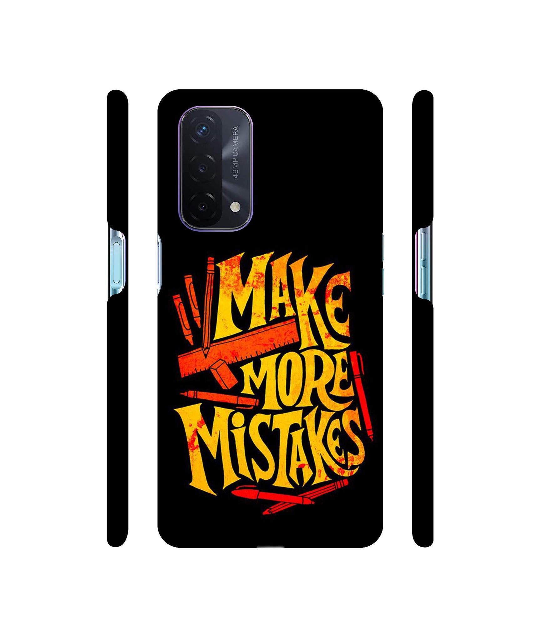 Make More Mistakes Designer Hard Back Cover for Oppo A74 5G
