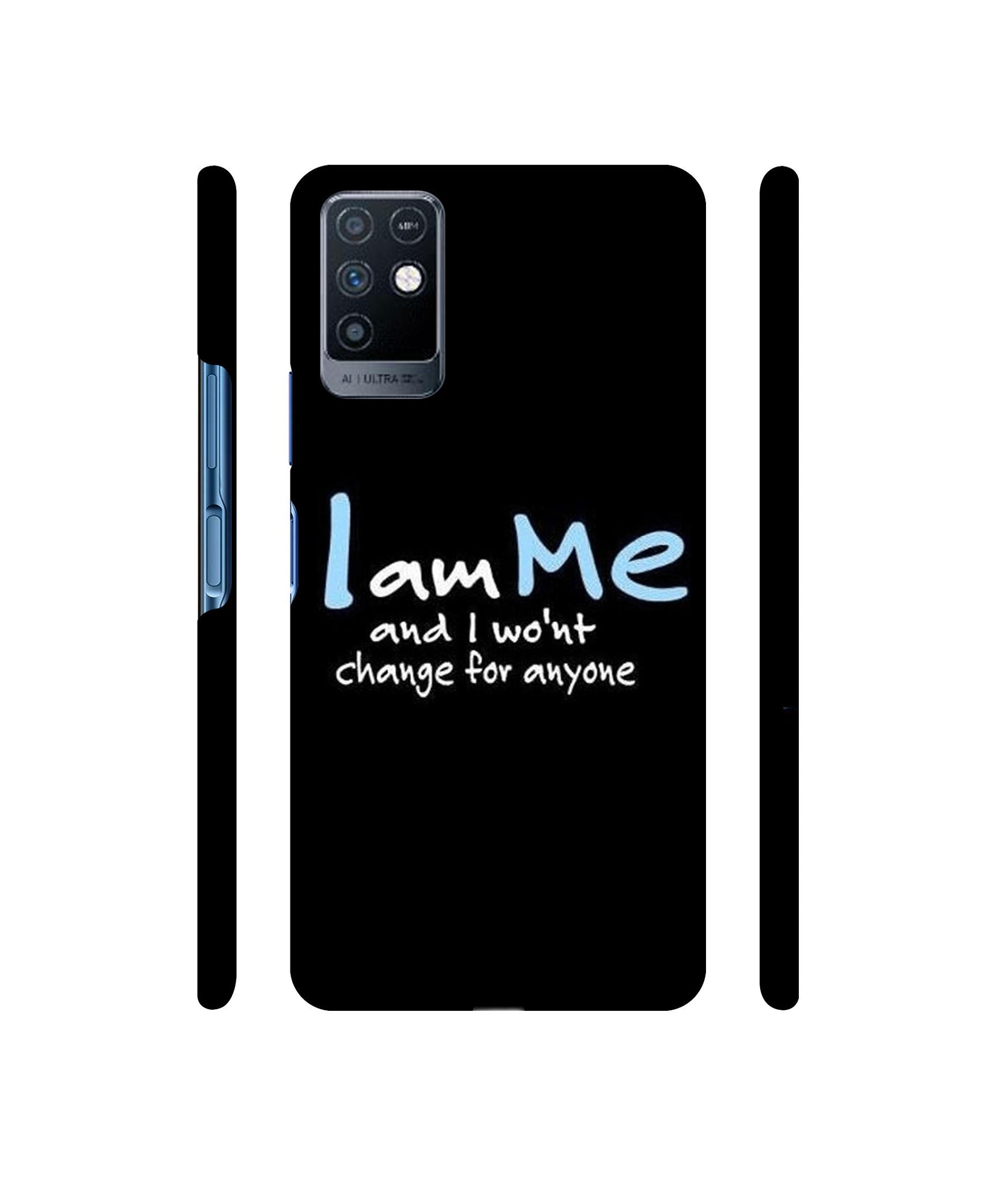 I Am Me Quotes Designer Hard Back Cover for Infinix Note 10