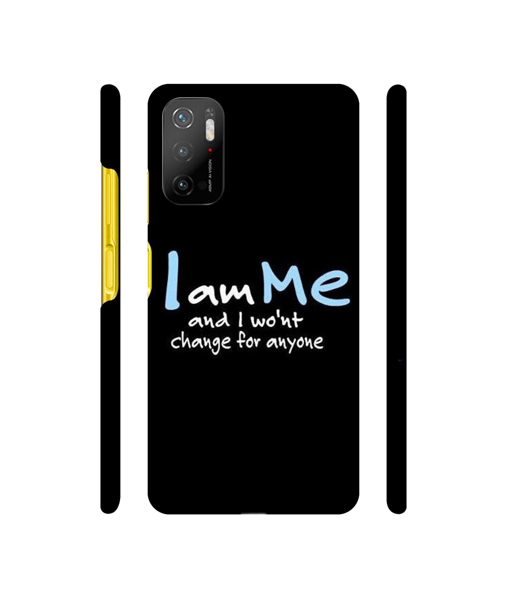 I Am Me Quotes Designer Hard Back Cover for Mi Poco M3 Pro 4G / Mi Poco M3 Pro 5G / Redmi Note 10T 5G