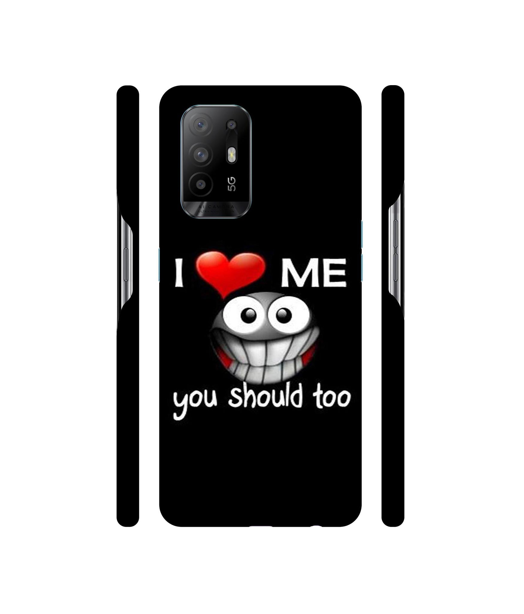I Love Me Quotes Designer Hard Back Cover for Oppo A94 5G