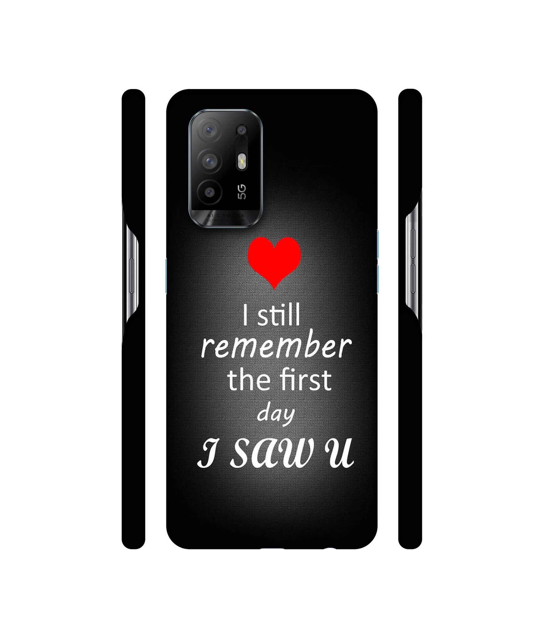 I Saw You Heart Designer Hard Back Cover for Oppo A94 5G
