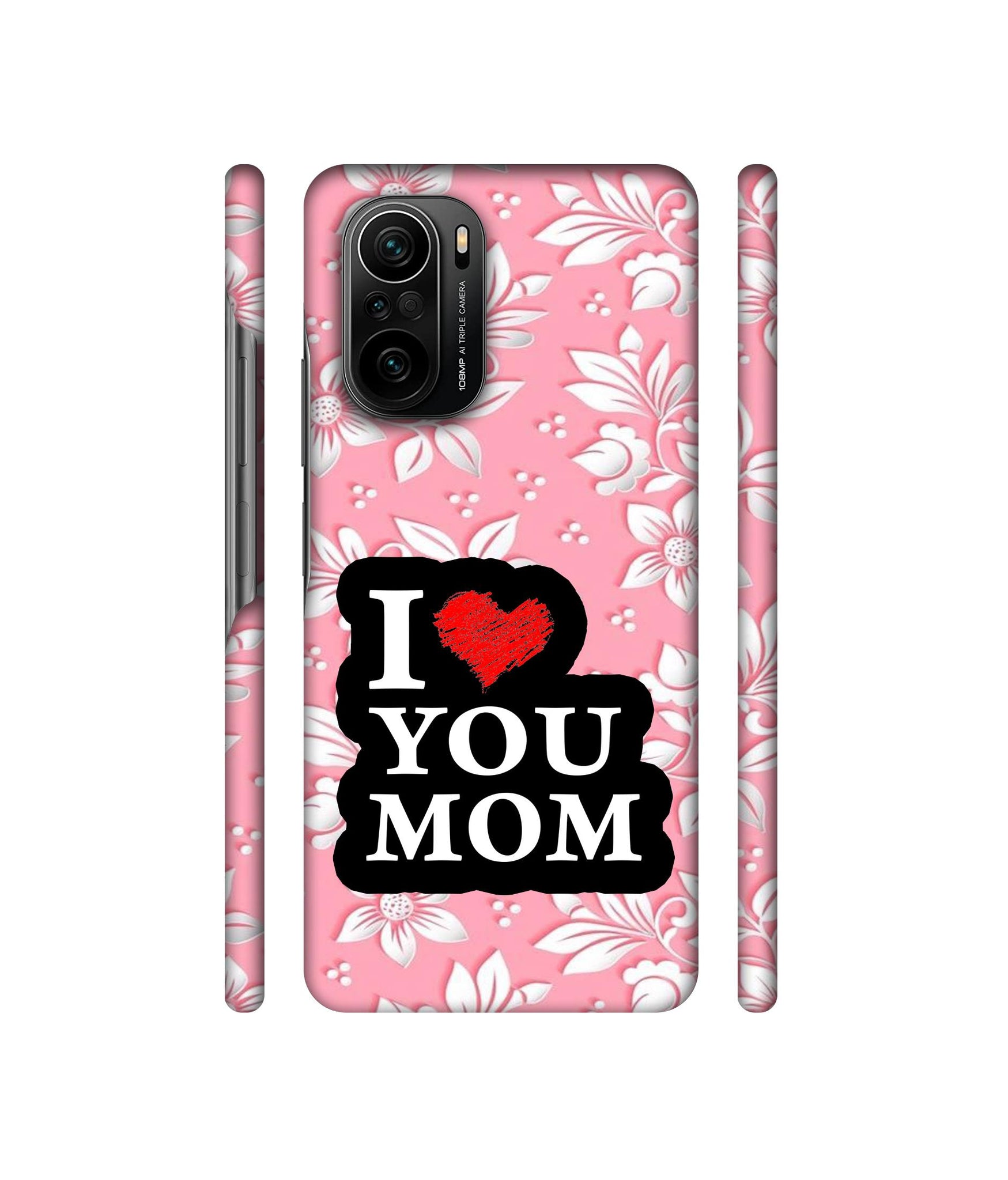 I Love Mom Designer Hard Back Cover for Mi 11X / Mi 11X Pro / Mi Poco F3