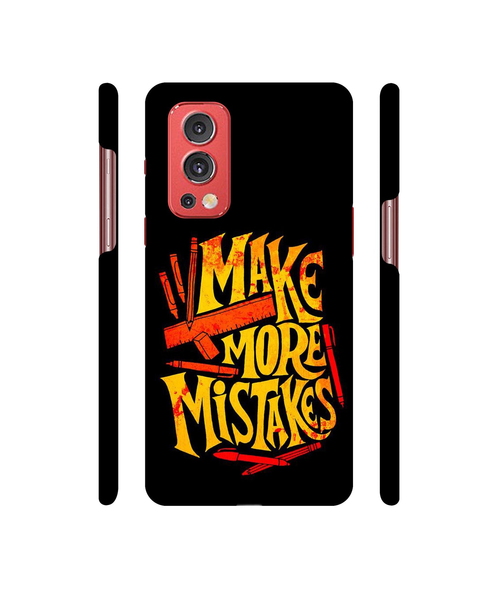 Make More Mistakes Designer Hard Back Cover for OnePlus Nord2 5G