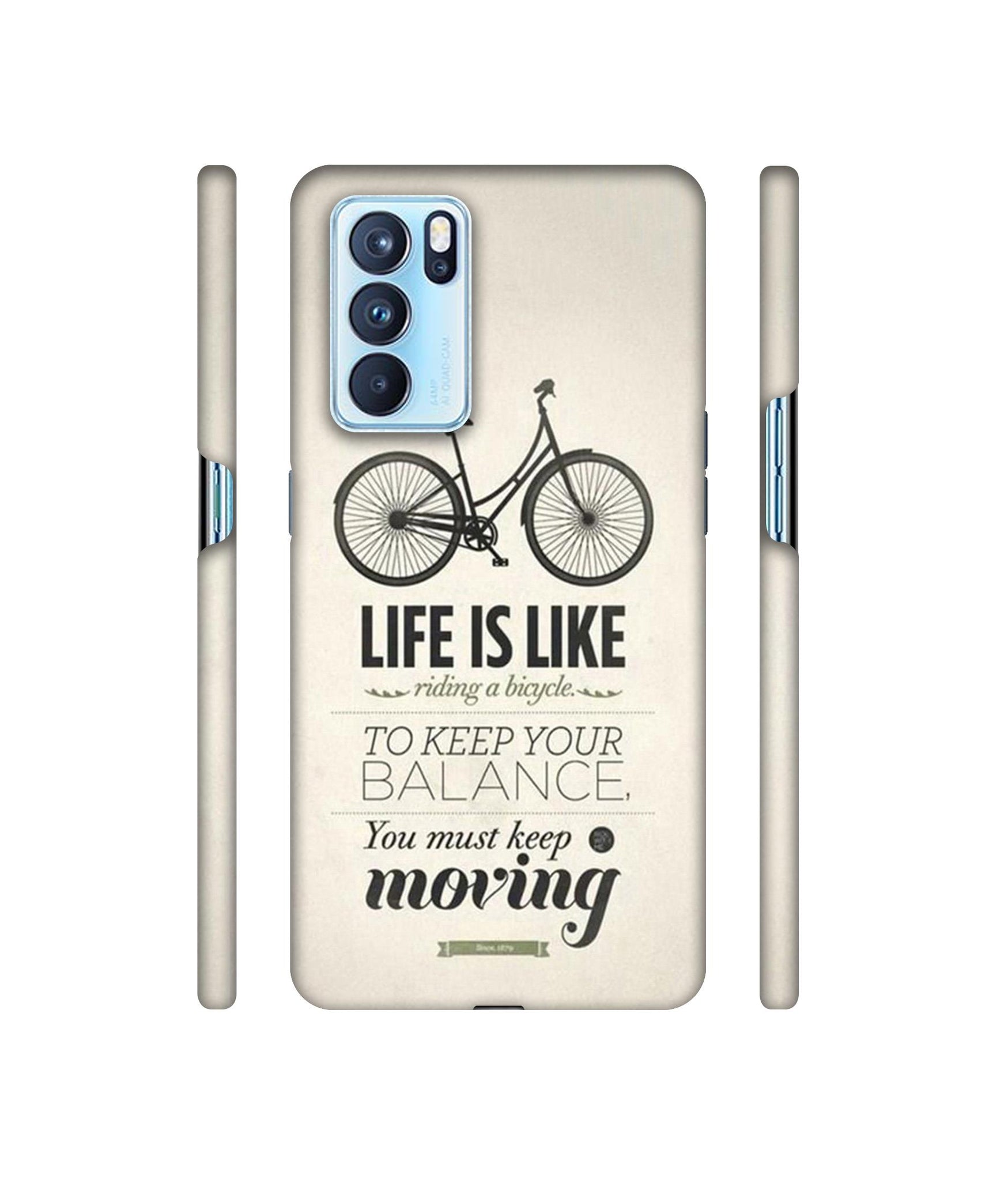 Life is Like Moving Designer Hard Back Cover for Oppo Reno6 Pro 5G