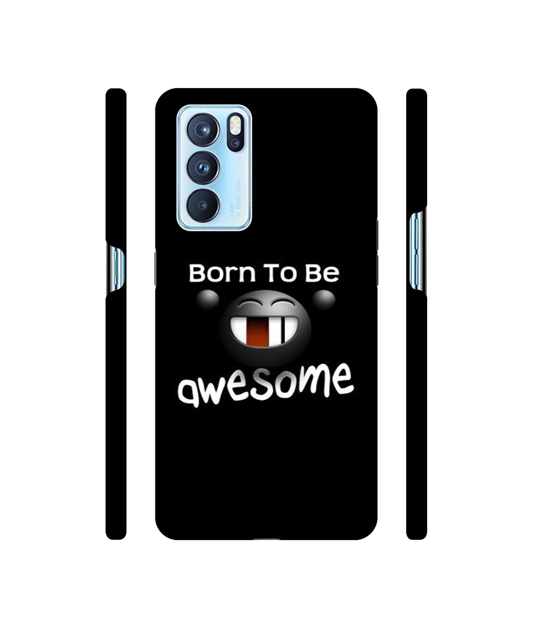 Awesome Quotes Designer Hard Back Cover for Oppo Reno6 Pro 5G