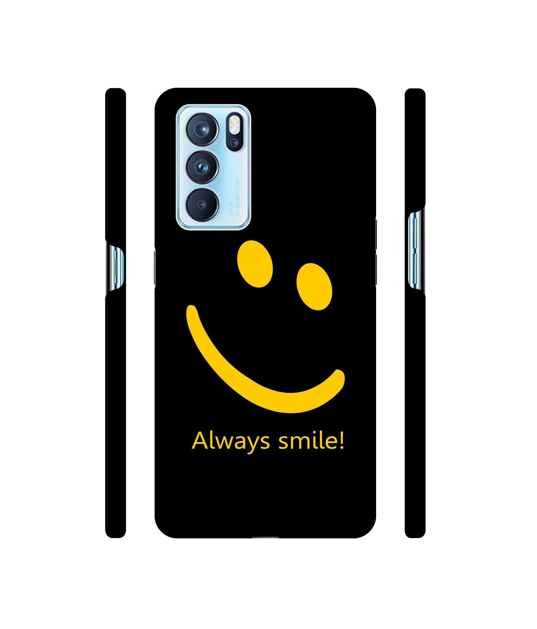 Always Smile Quote Designer Hard Back Cover for Oppo Reno6 Pro 5G