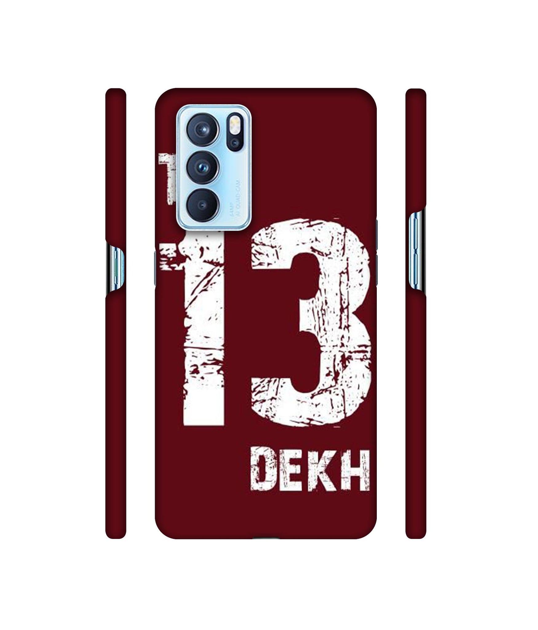 Tu 13 Dekh Designer Hard Back Cover for Oppo Reno6 Pro 5G