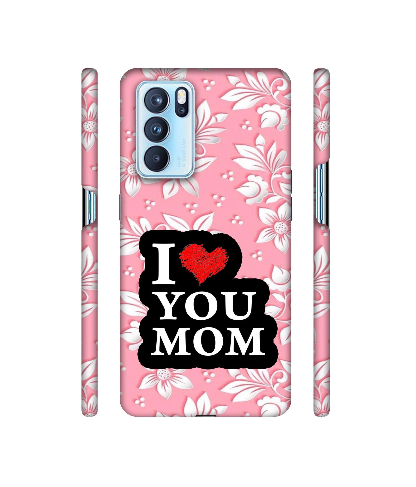 I Love Mom Designer Hard Back Cover for Oppo Reno6 Pro 5G