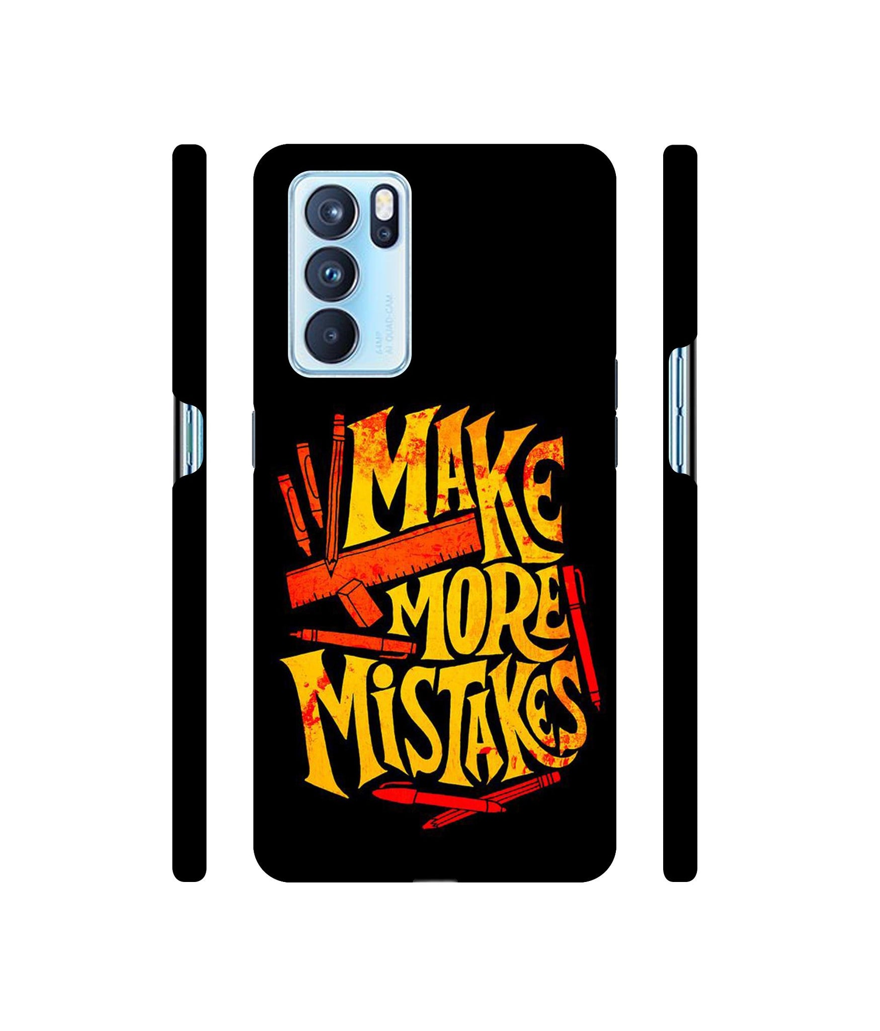 Make More Mistakes Designer Hard Back Cover for Oppo Reno6 Pro 5G