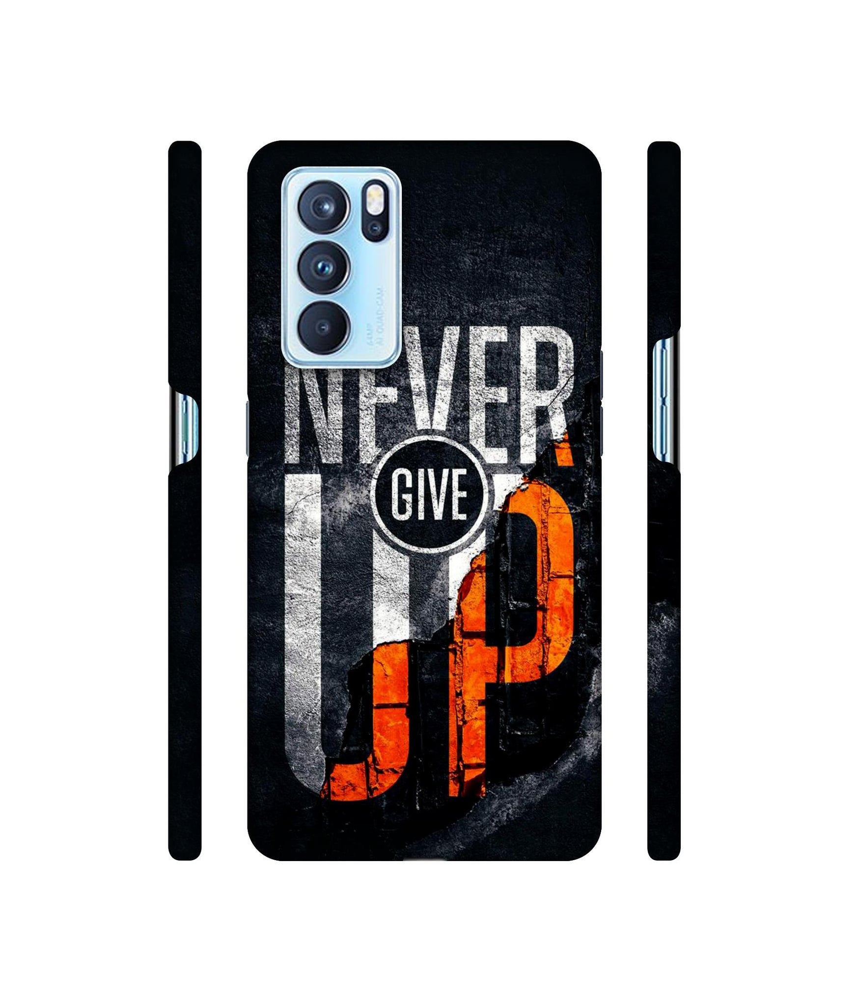 Never Give Up Designer Hard Back Cover for Oppo Reno6 Pro 5G