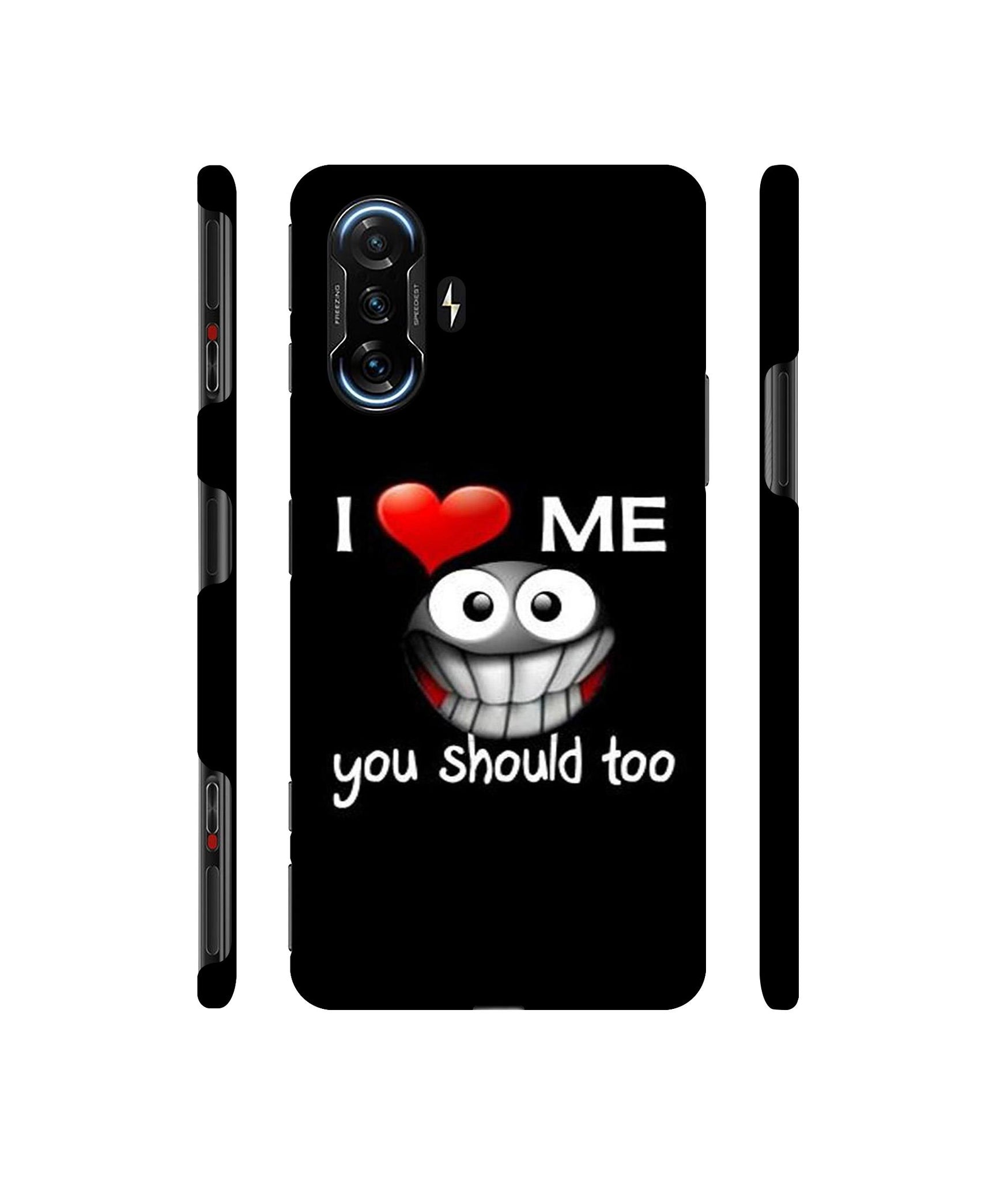 I Love Me Quotes Designer Hard Back Cover for Mi Poco F3 GT