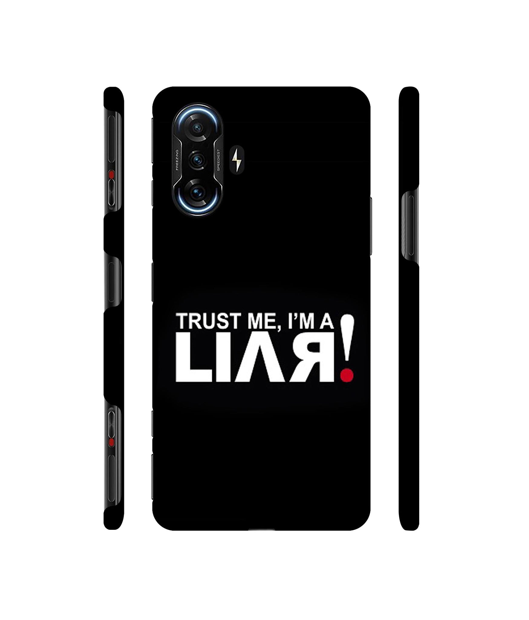 Trust Me Funny Quote Designer Hard Back Cover for Mi Poco F3 GT