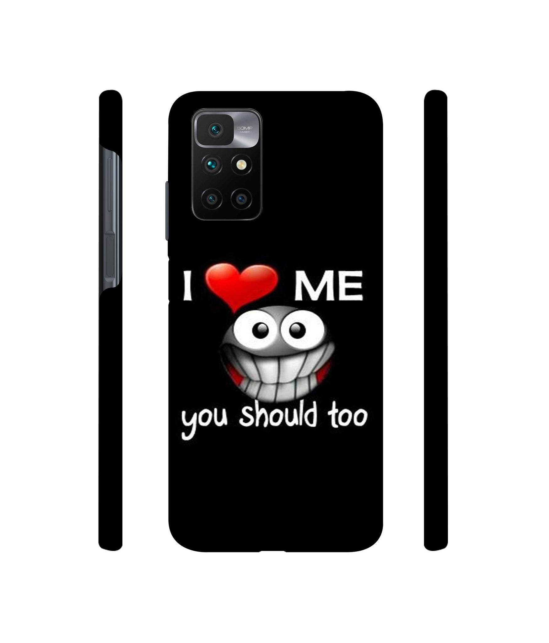 I Love Me Quotes Designer Hard Back Cover for Mi Redmi 10 Prime