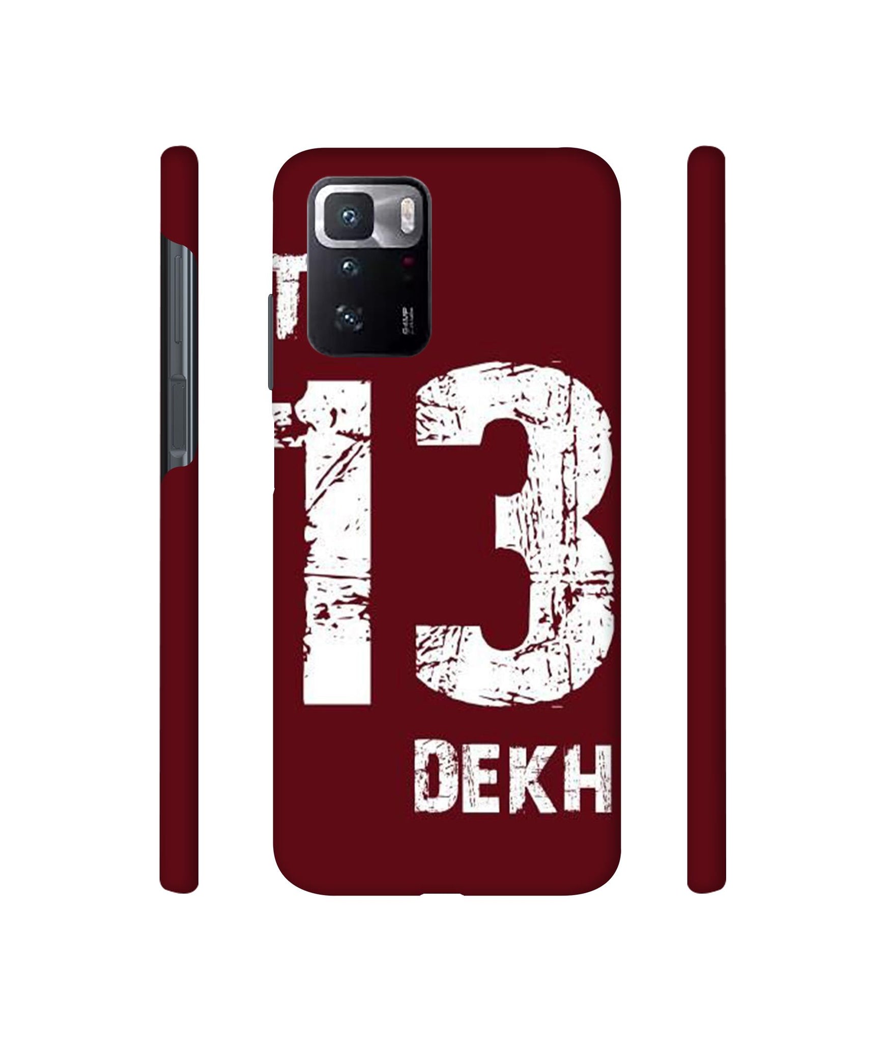 Tu 13 Dekh Designer Hard Back Cover for Mi Poco X3 GT