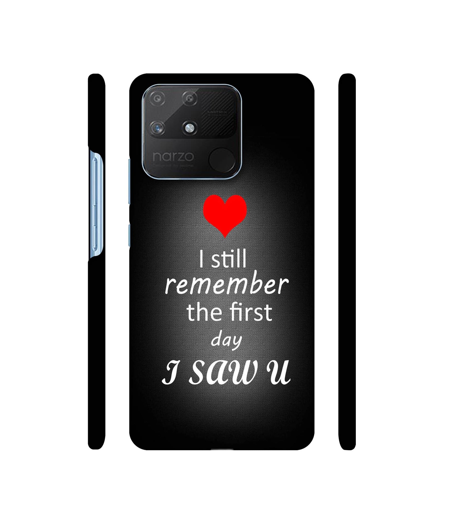 I Saw You Heart Designer Hard Back Cover for Realme Narzo 50A