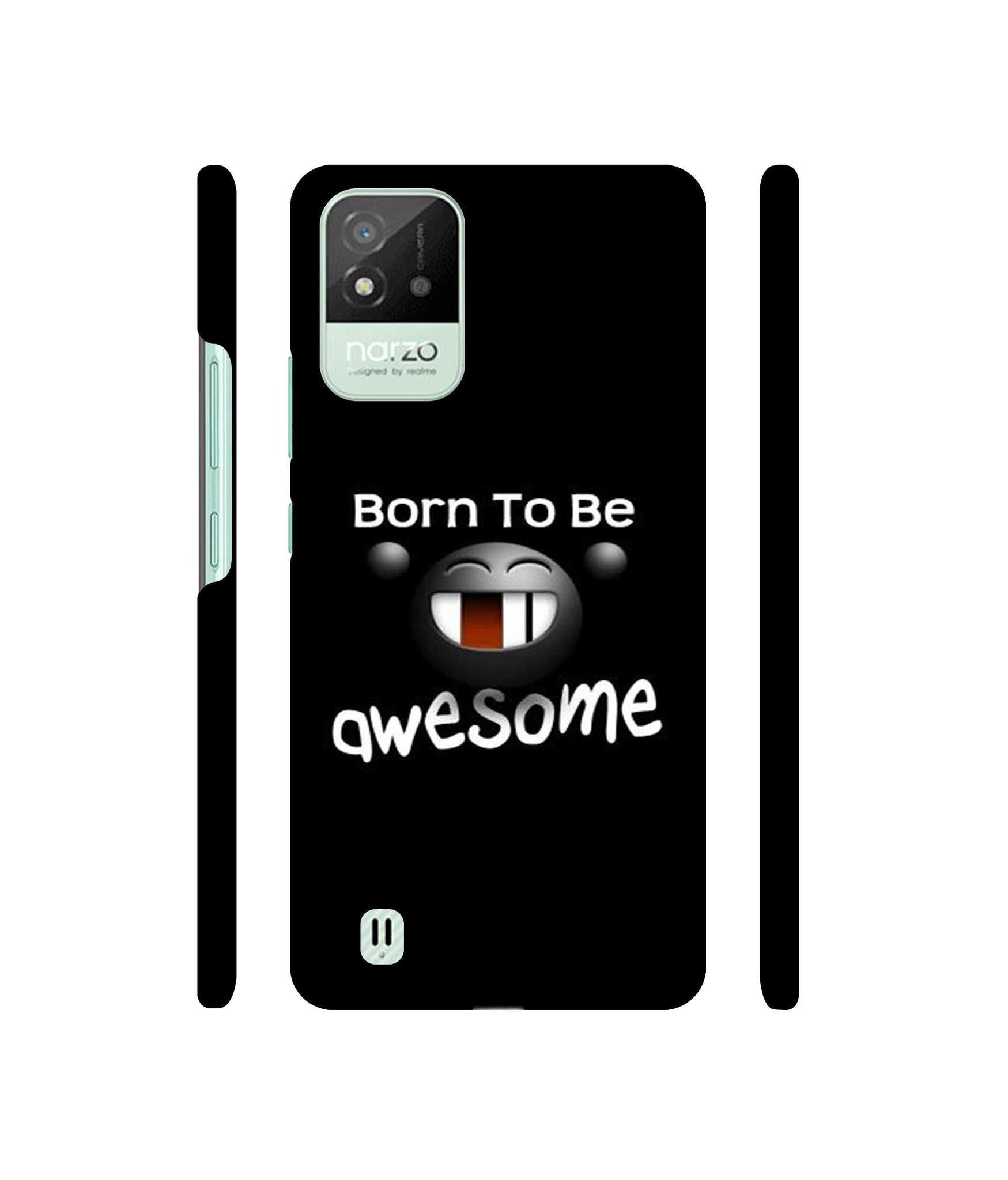 Awesome Quotes Designer Hard Back Cover for Realme Narzo 50i