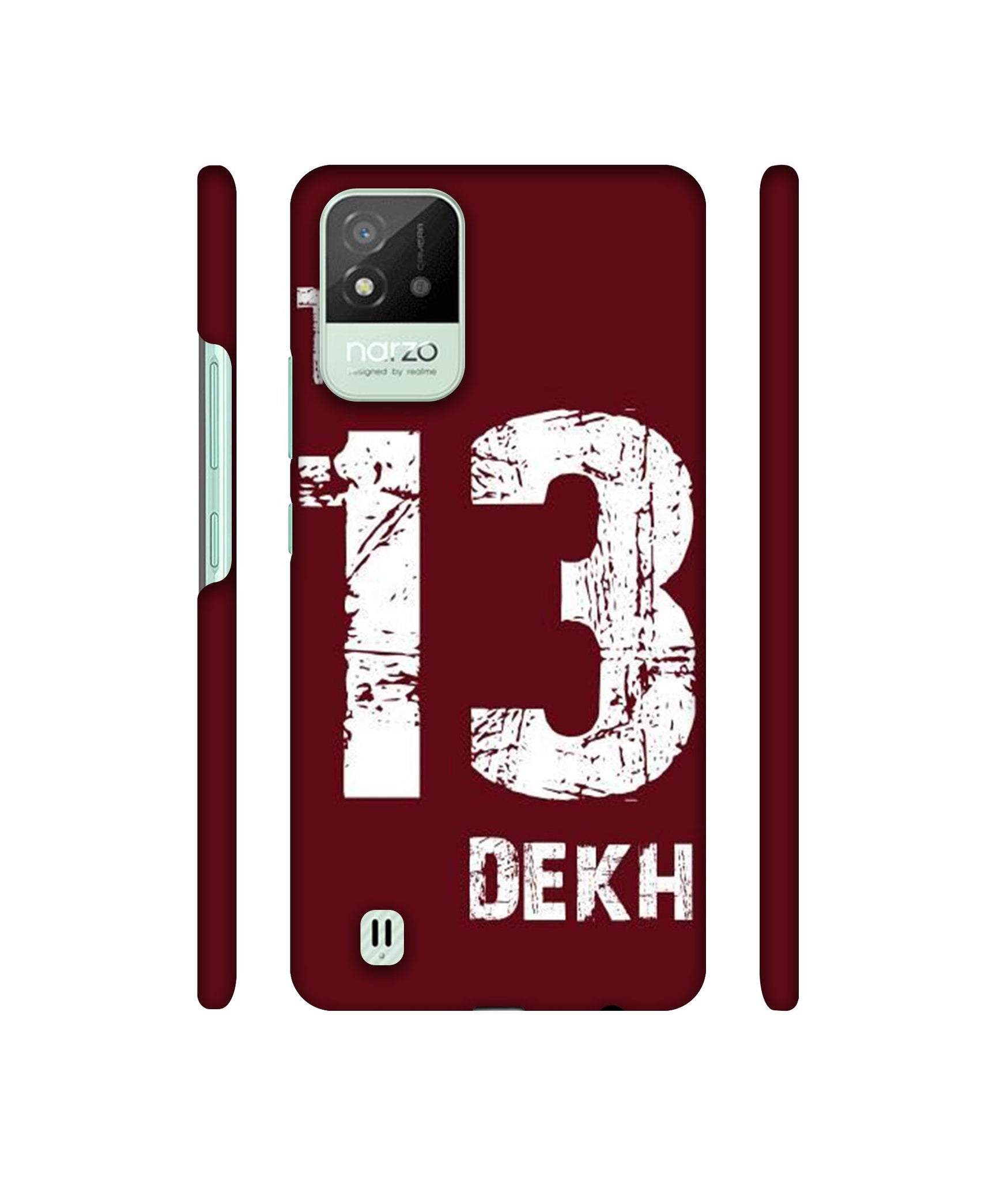 Tu 13 Dekh Designer Hard Back Cover for Realme Narzo 50i