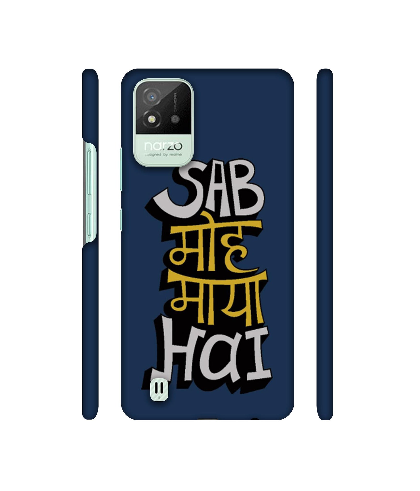 Sab Moh Maya Hai Designer Hard Back Cover for Realme Narzo 50i