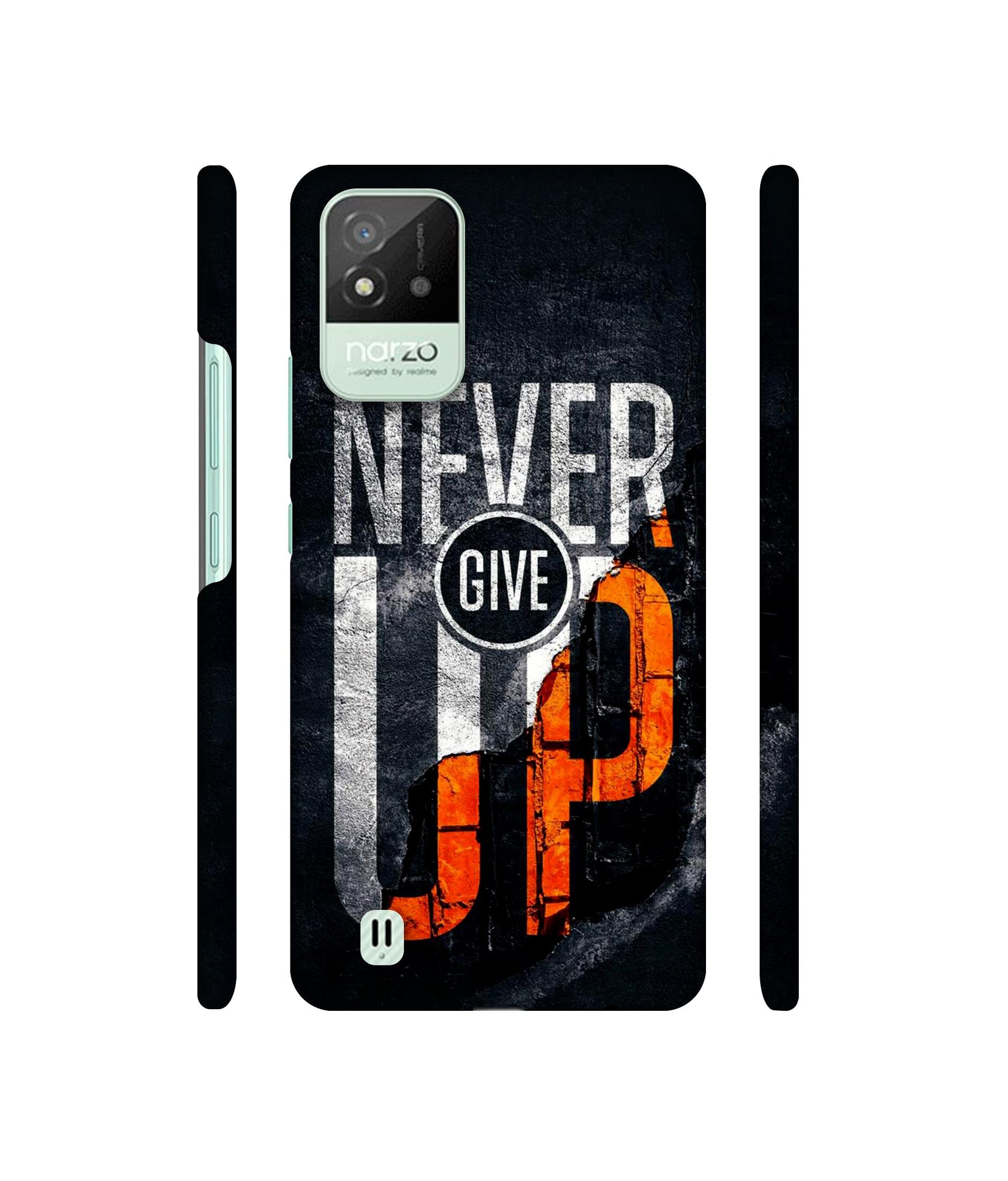 Never Give Up Designer Hard Back Cover for Realme Narzo 50i