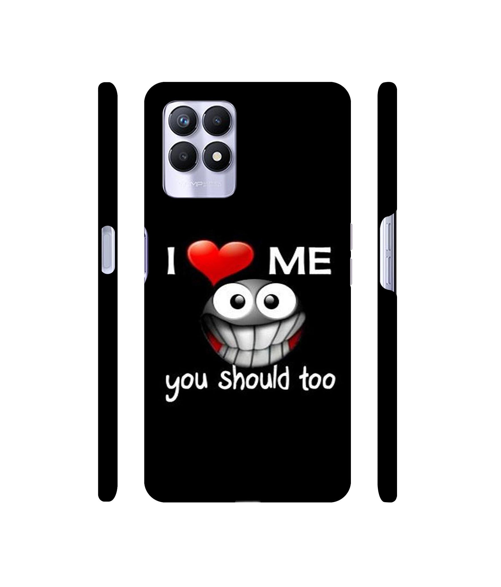 I Love Me Quotes Designer Hard Back Cover for Realme 8i