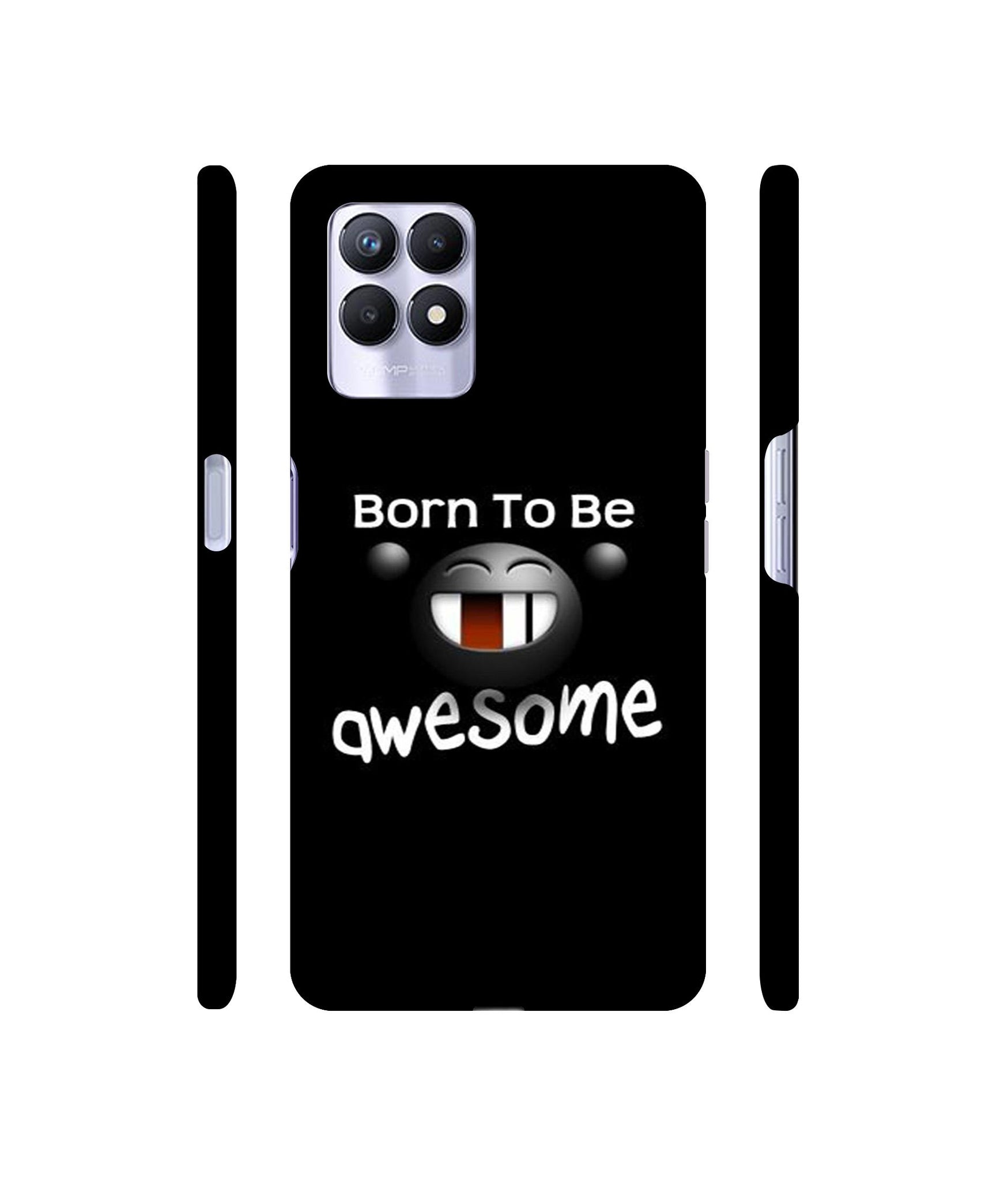 Awesome Quotes Designer Hard Back Cover for Realme 8i