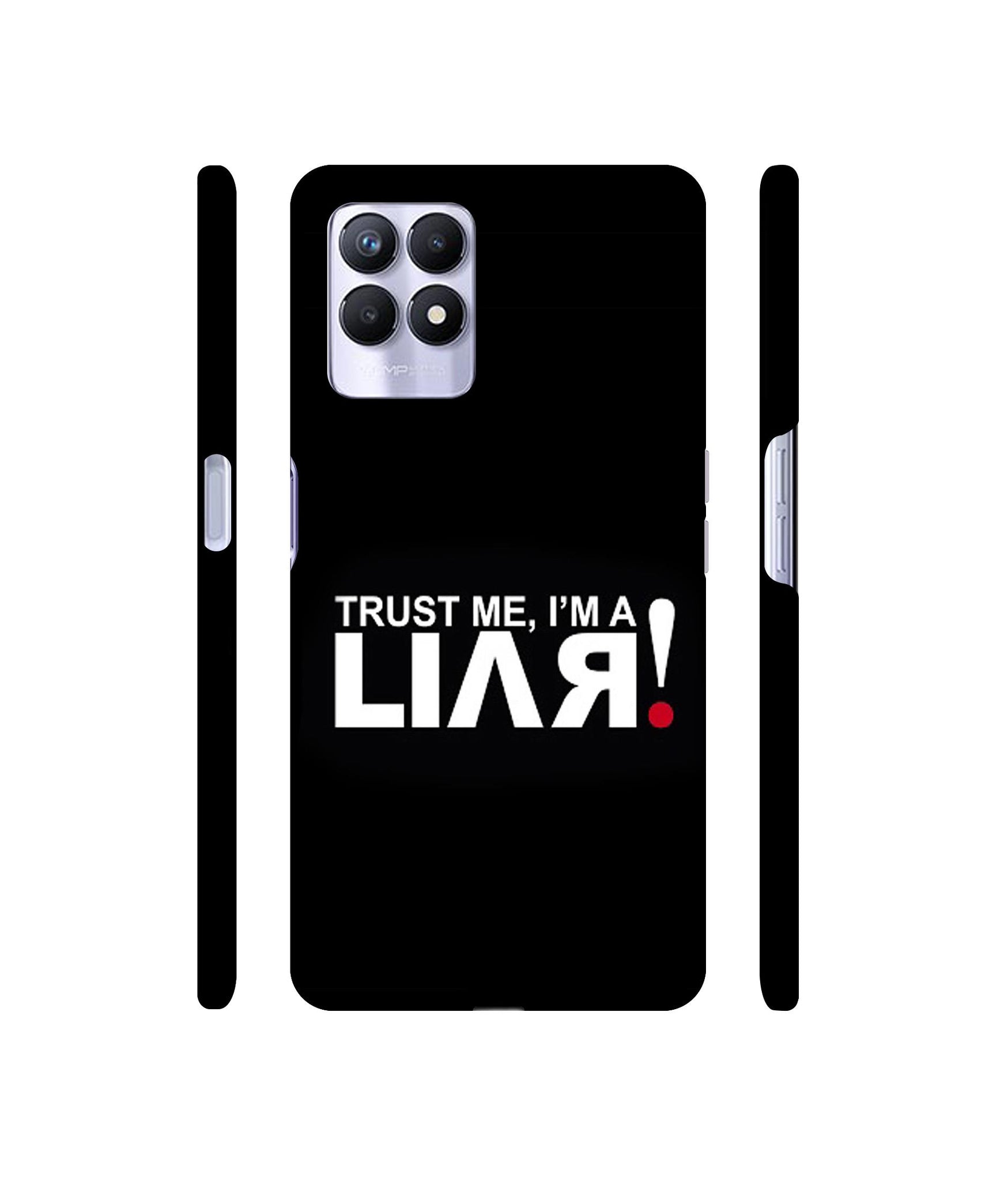 Trust Me Funny Quote Designer Hard Back Cover for Realme 8i