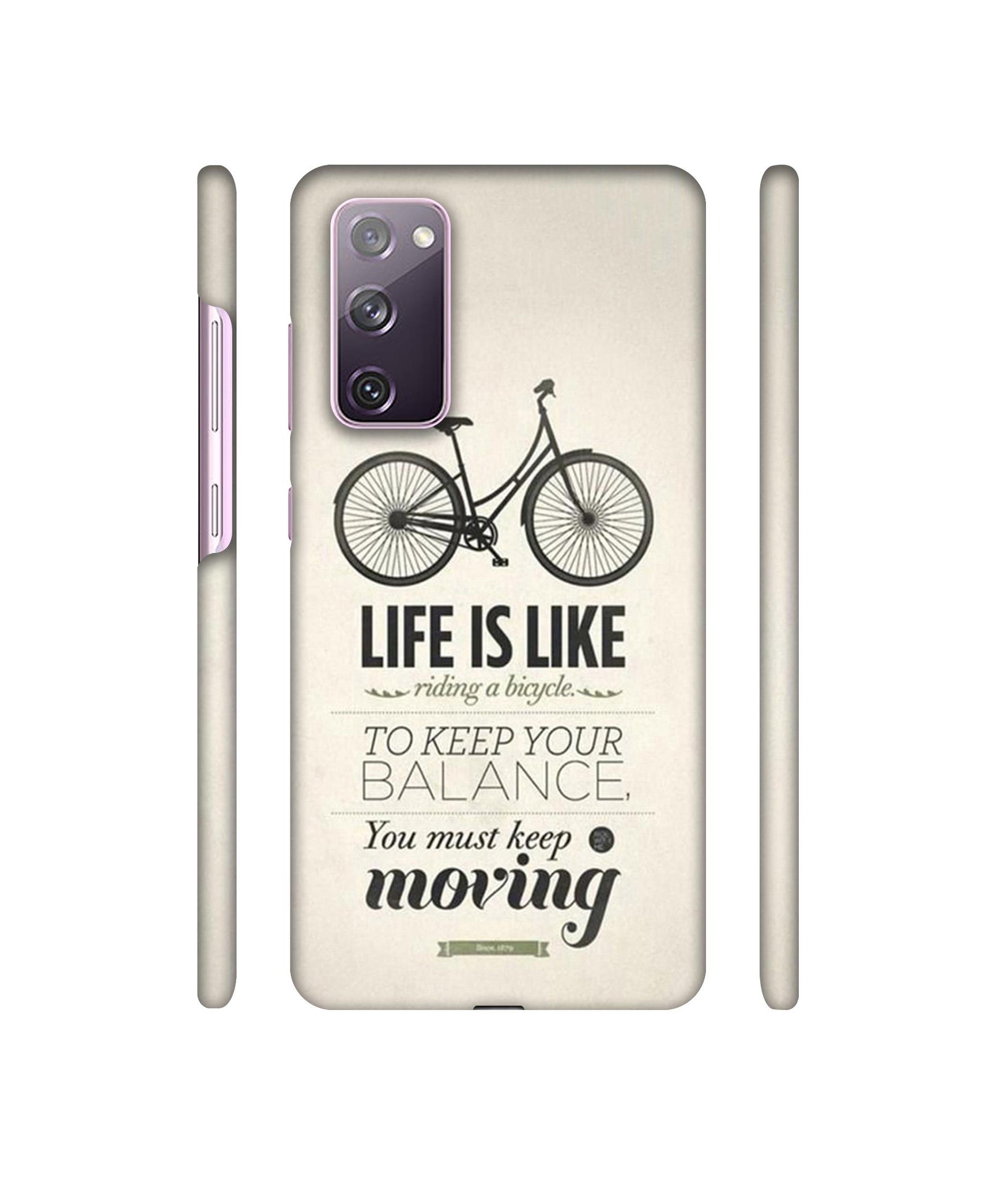 Life is Like Moving Designer Hard Back Cover for Samsung Galaxy S20 FE 5G